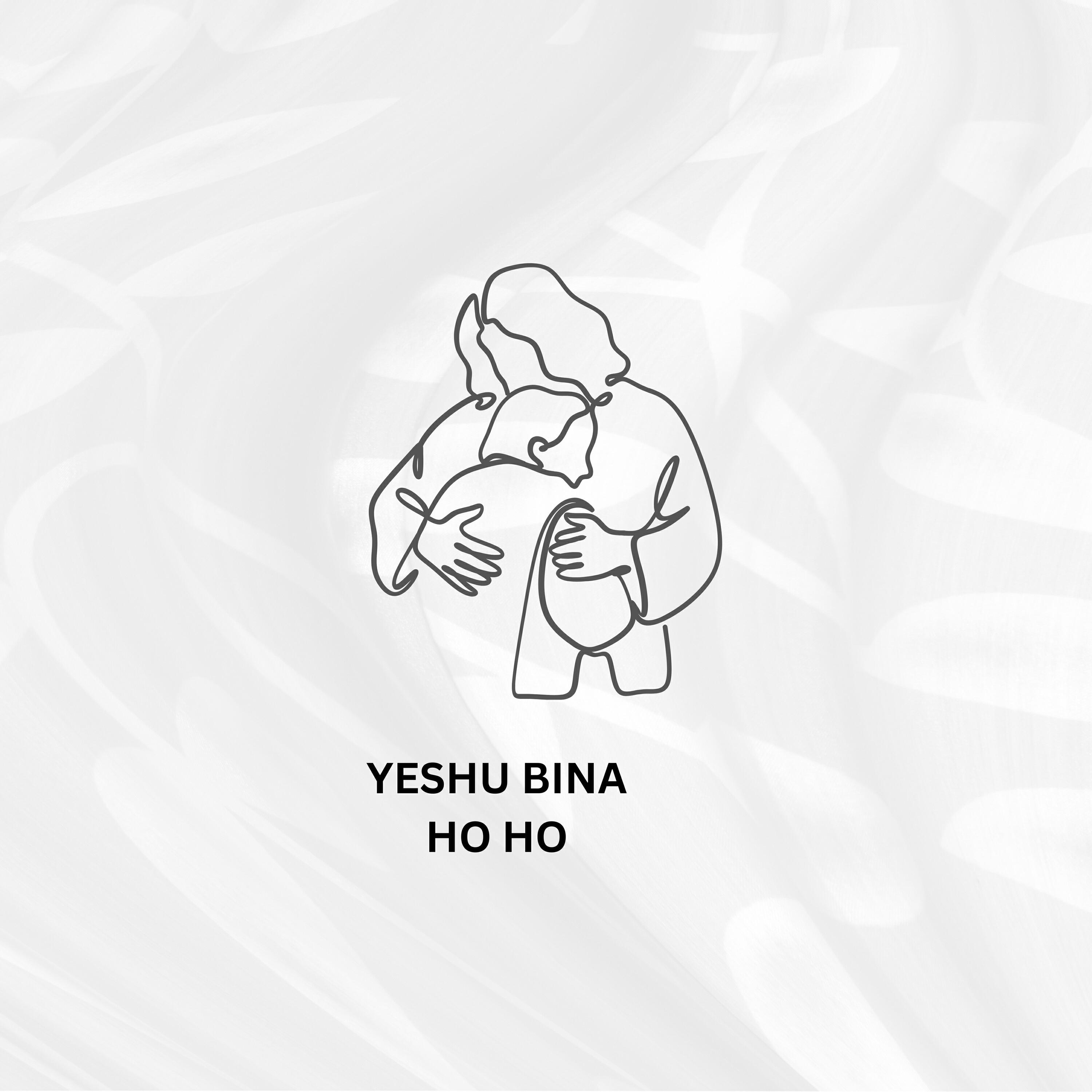 Релиз Yeshu Bina ho ho