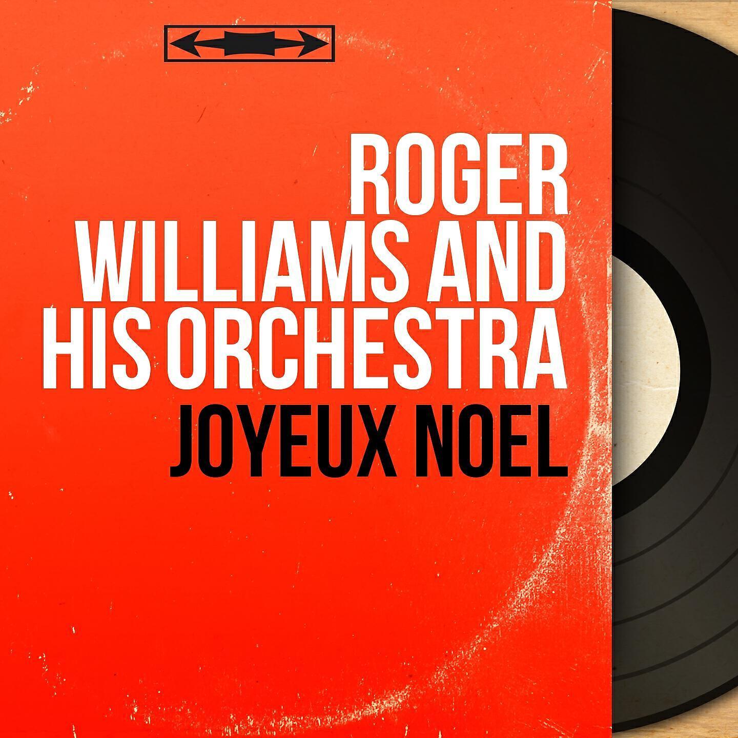 Roger Williams and His Orchestra
