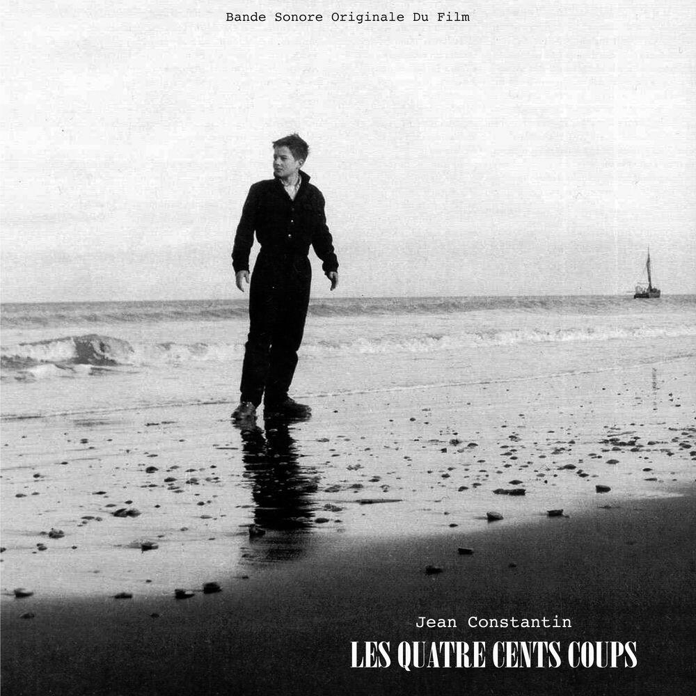 Релиз François Truffaut Les Les Quatre Cents Coups - Bande Sonore Original Du Film