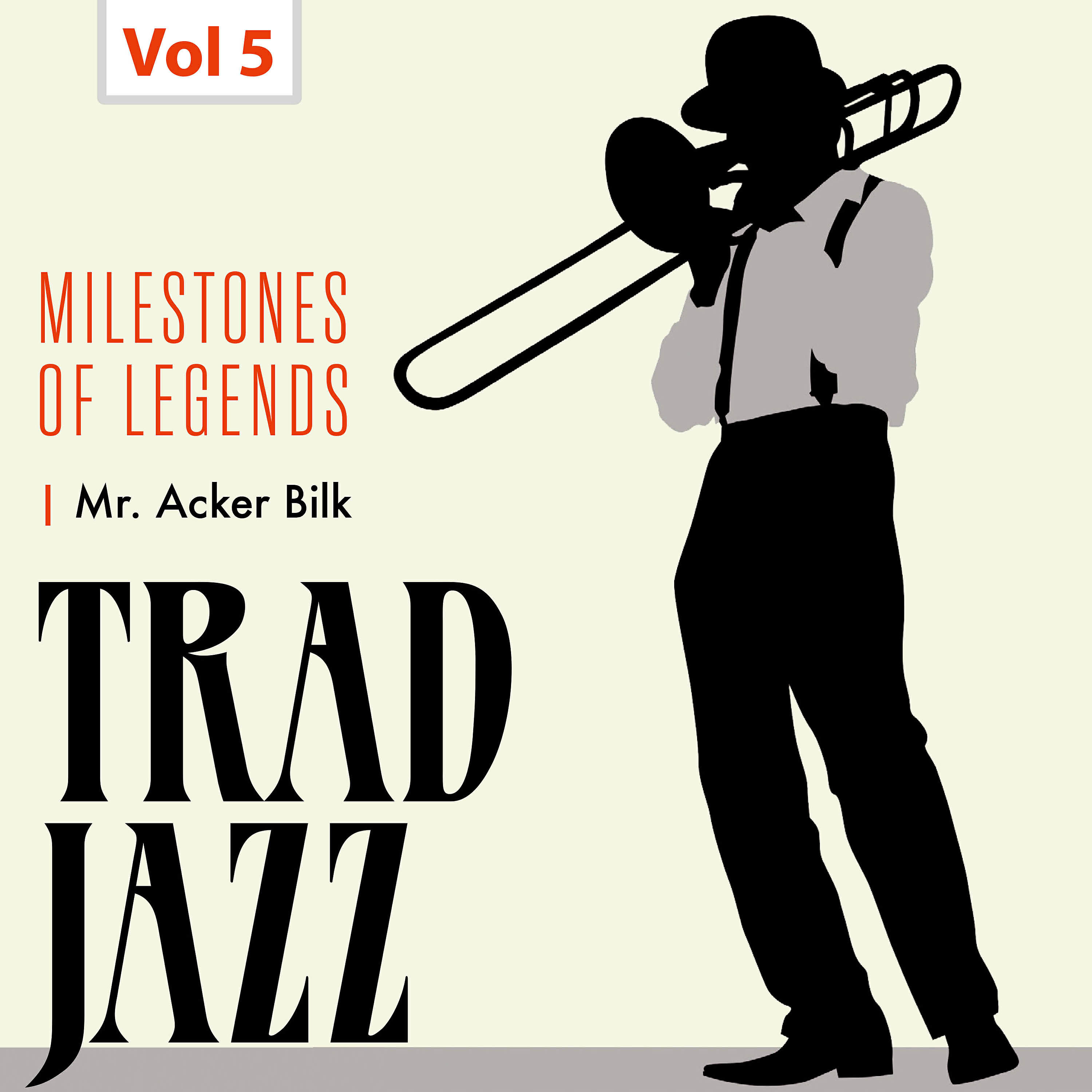 Релиз Milestones of Legends - Trad Jazz, Vol. 5