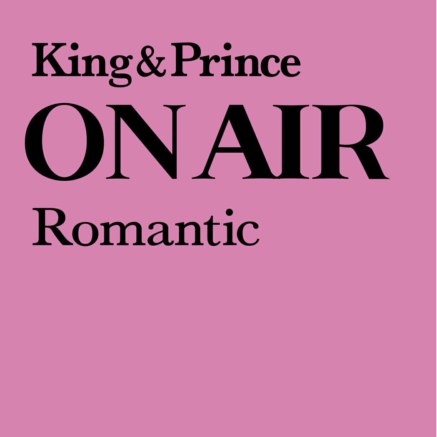 Релиз King & Prince ON AIR Romantic