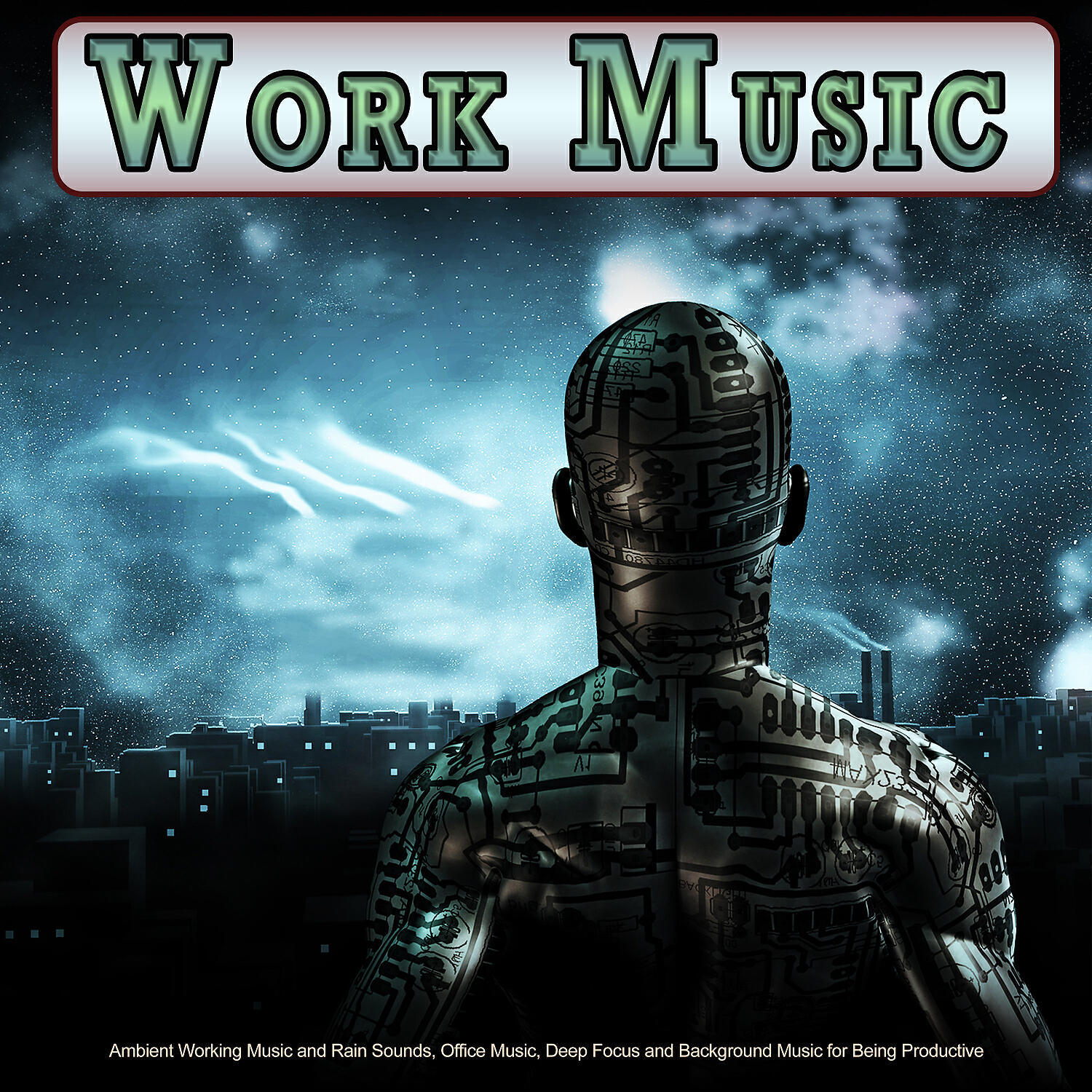 Релиз Work Music: Ambient Working Music and Rain Sounds, Office Music, Deep Focus and Background Music for Being Productive