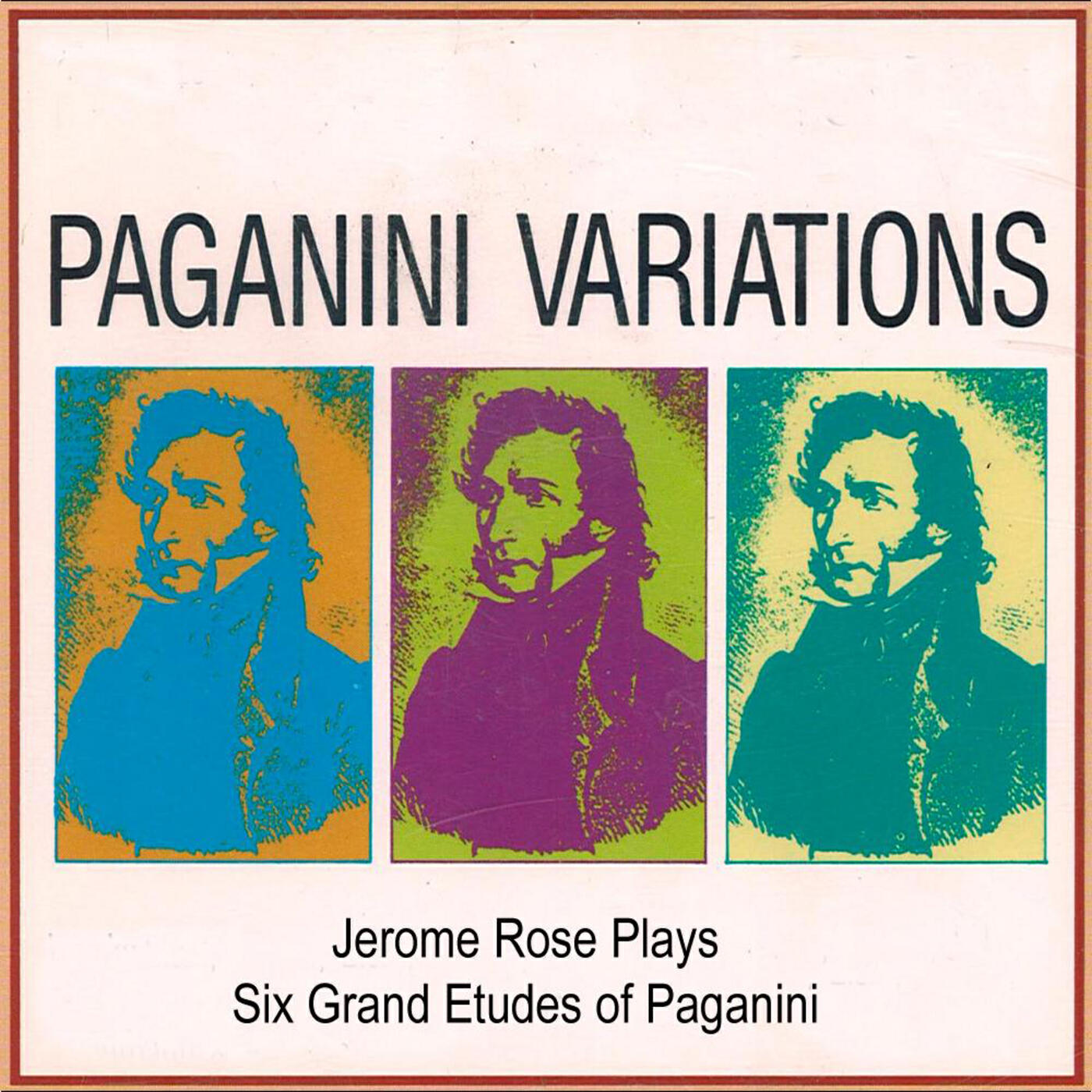 Релиз Jerome Rose Plays Liszt : Six Grand Etudes of Paganini, Paganini Varitations