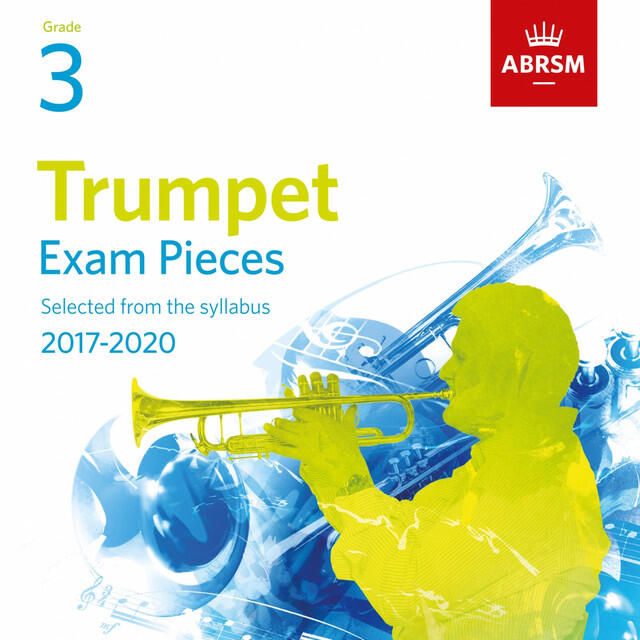 Релиз Trumpet Exam Pieces 2017, ABRSM Grade 3