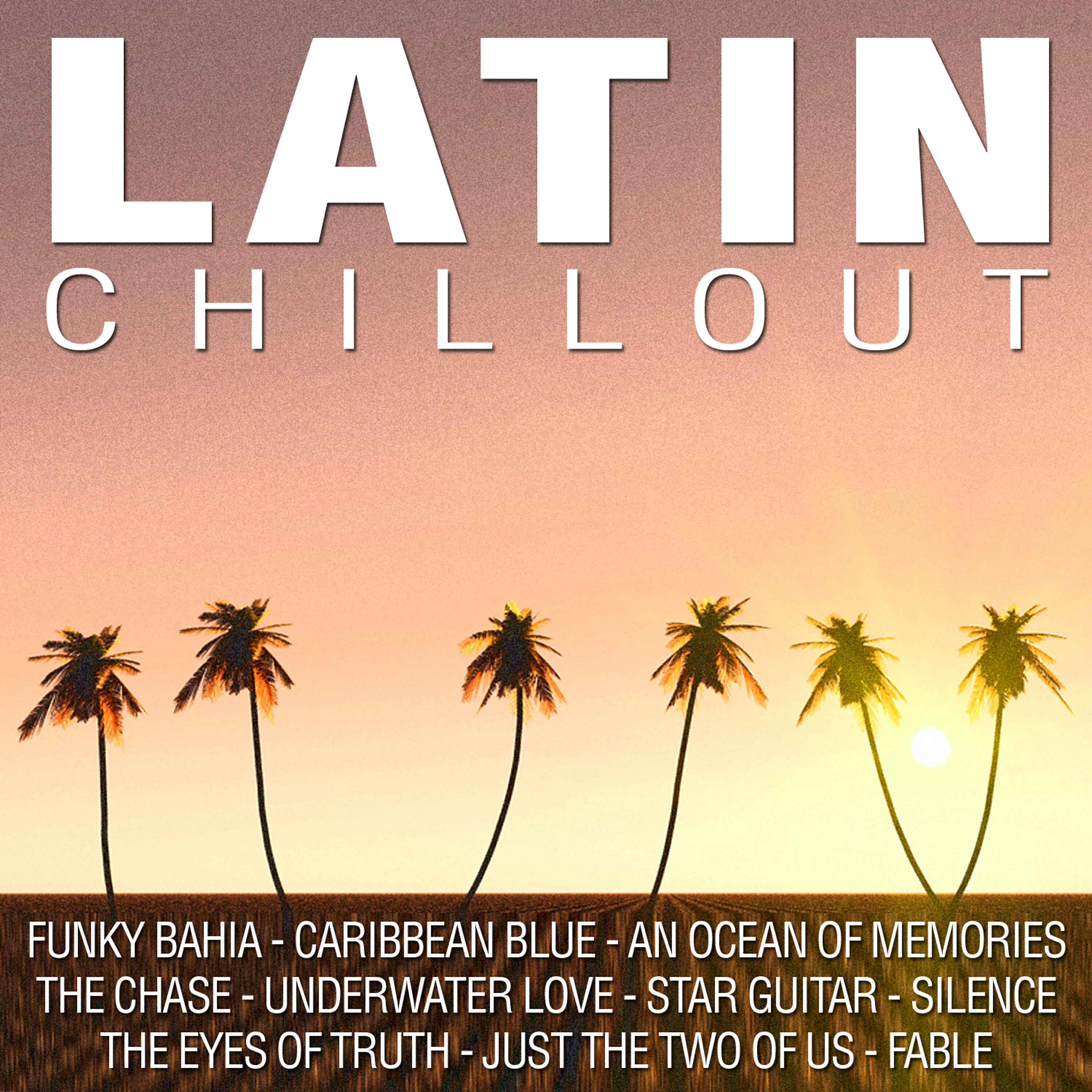 Релиз Latin Chill Out