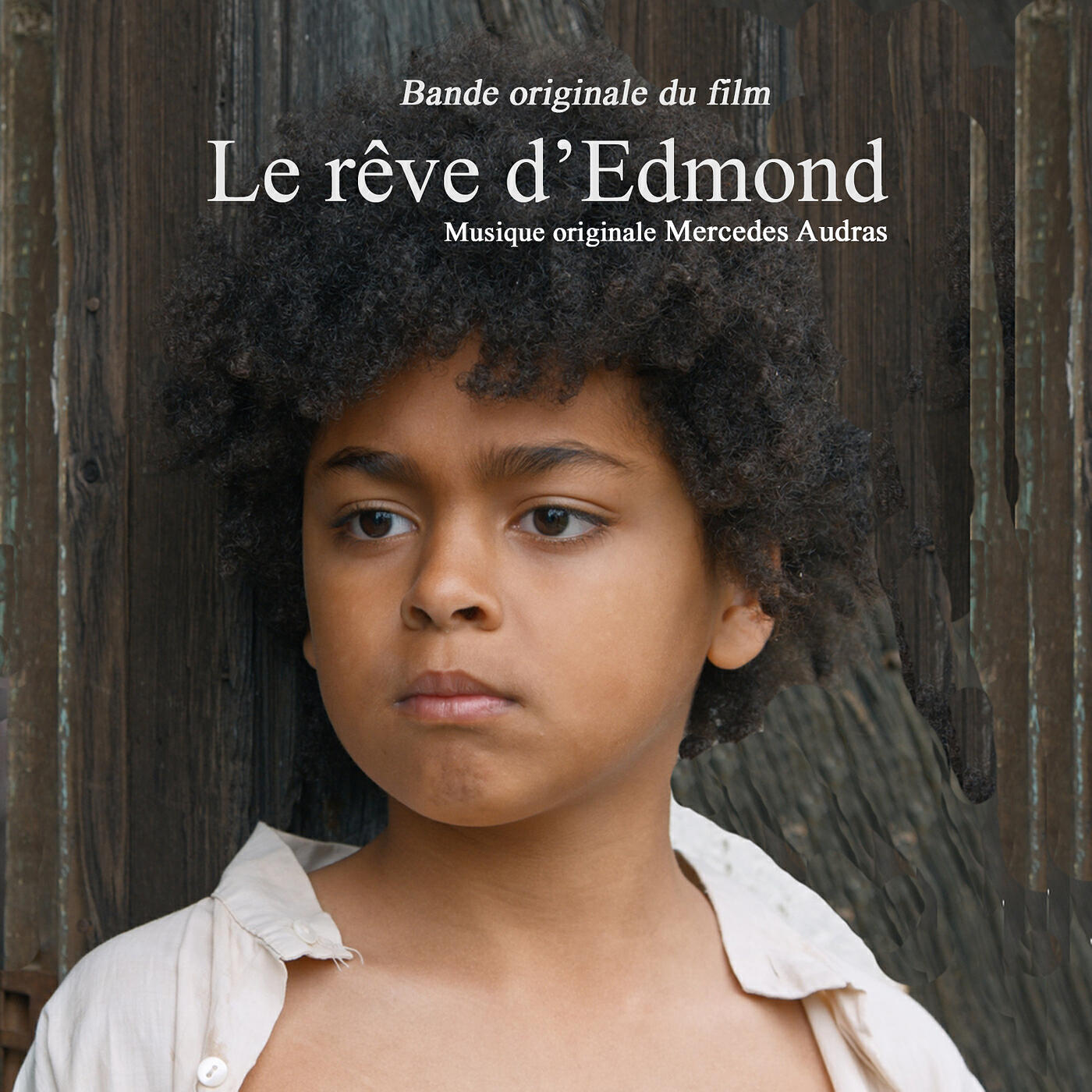 Релиз Le rêve d'Edmond  (Bande originale du film)