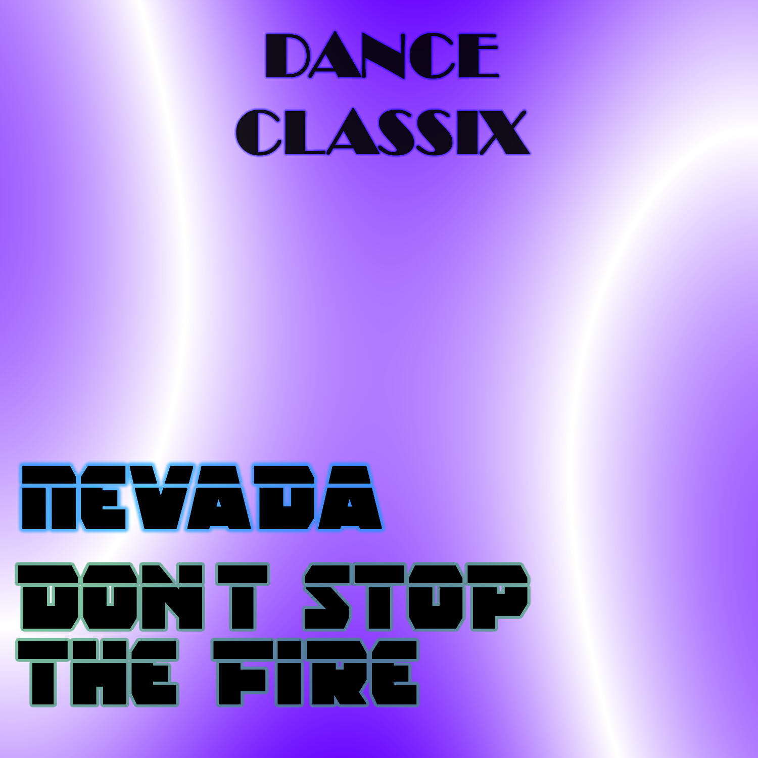 Скачать песню Nevada - Don't Stop the Fire (Bootleggerz Remix) бесплатно в MP3 для Android и iOS