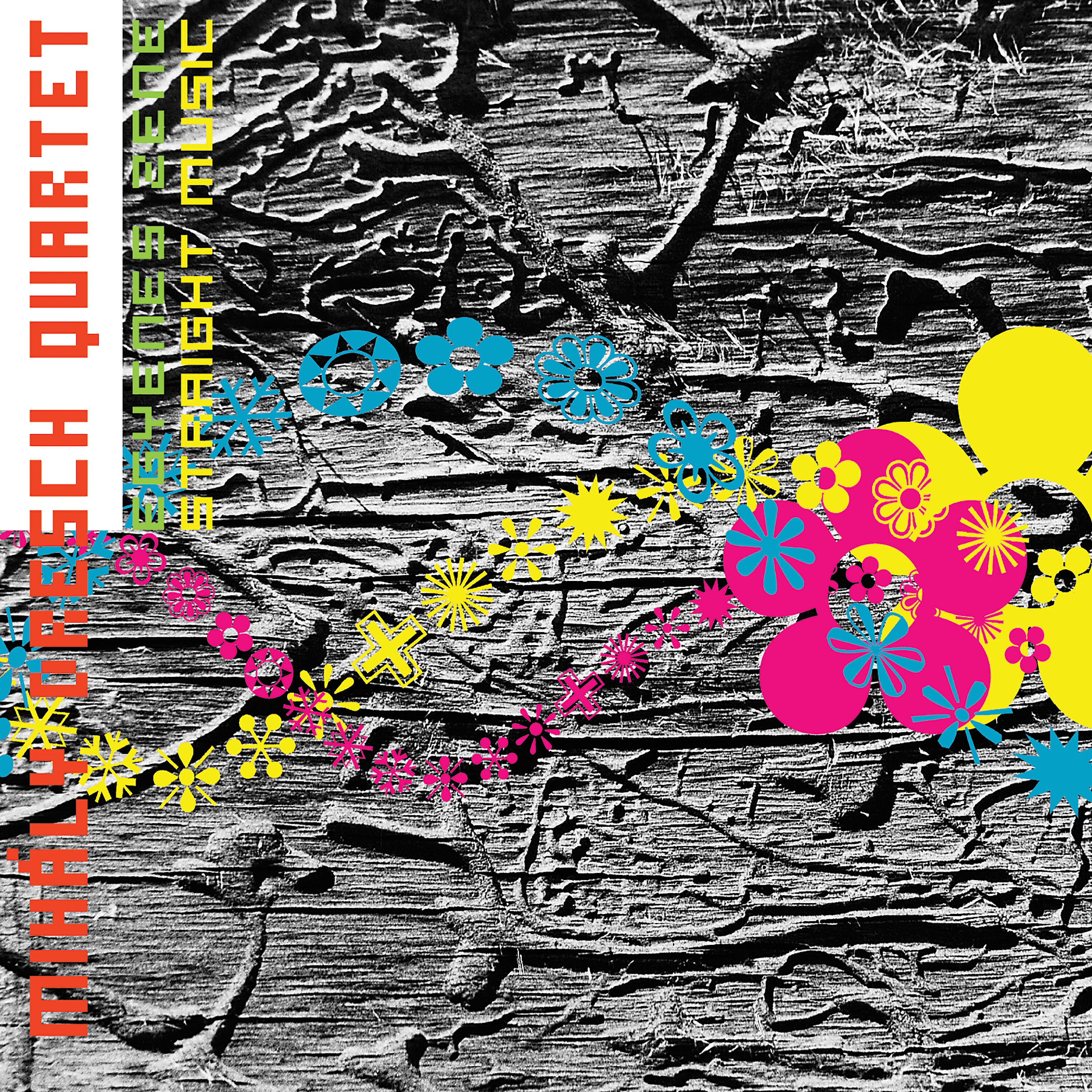 Релиз Mihály Dresch Quartet: Straight Music (Egyenes Zene)