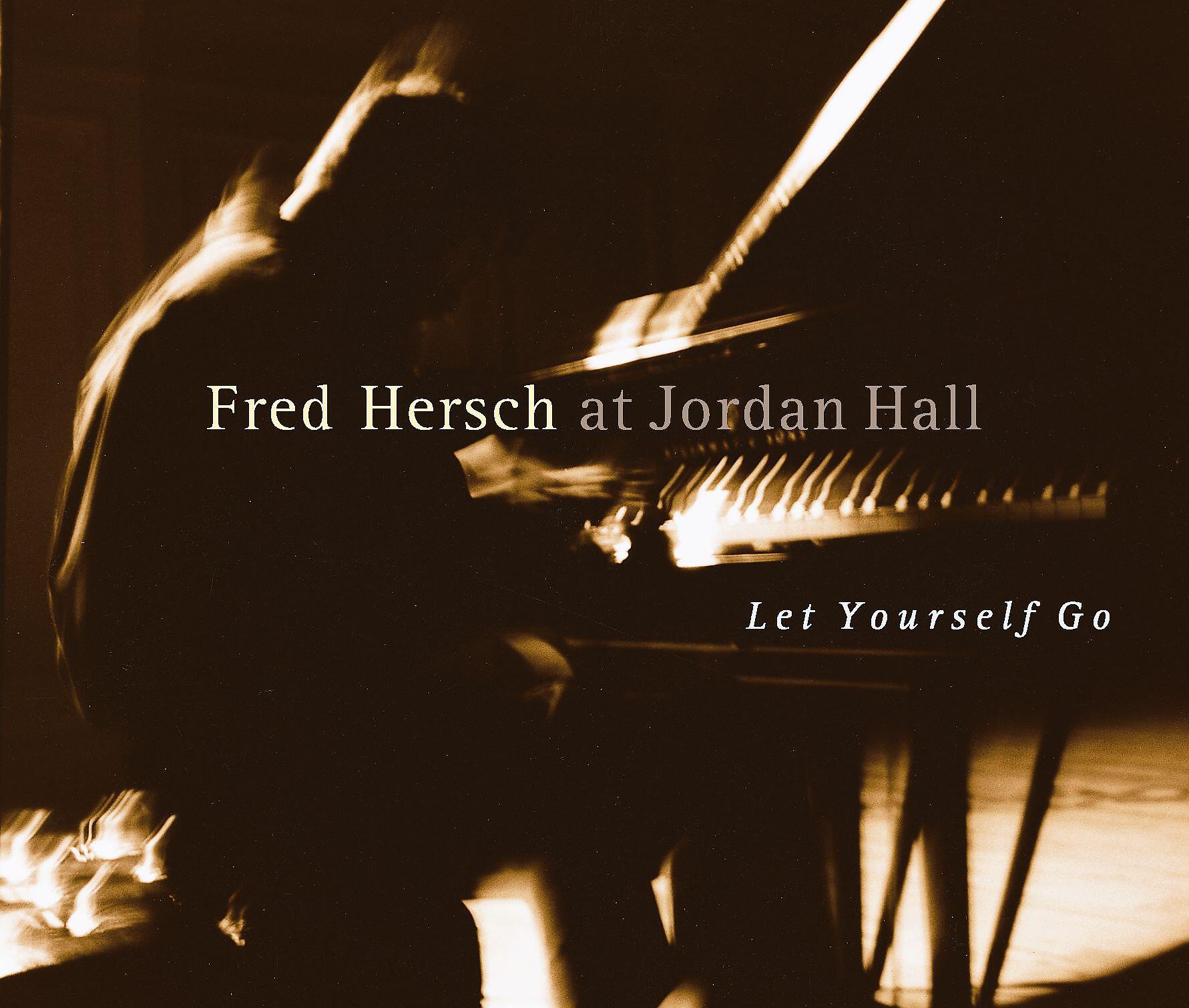 Постер альбома Let Yourself Go (Live at Jordan Hall)