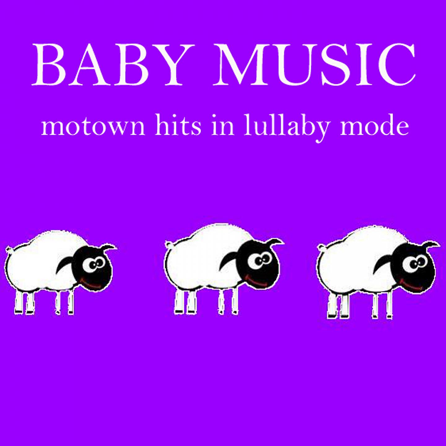 Релиз Baby Music: Motown Hits in Lullaby Mode
