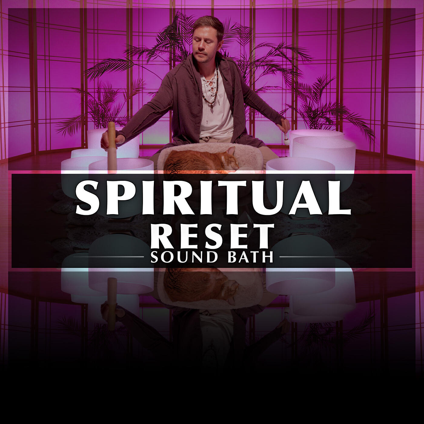 Релиз Spiritual Reset Sound Bath
