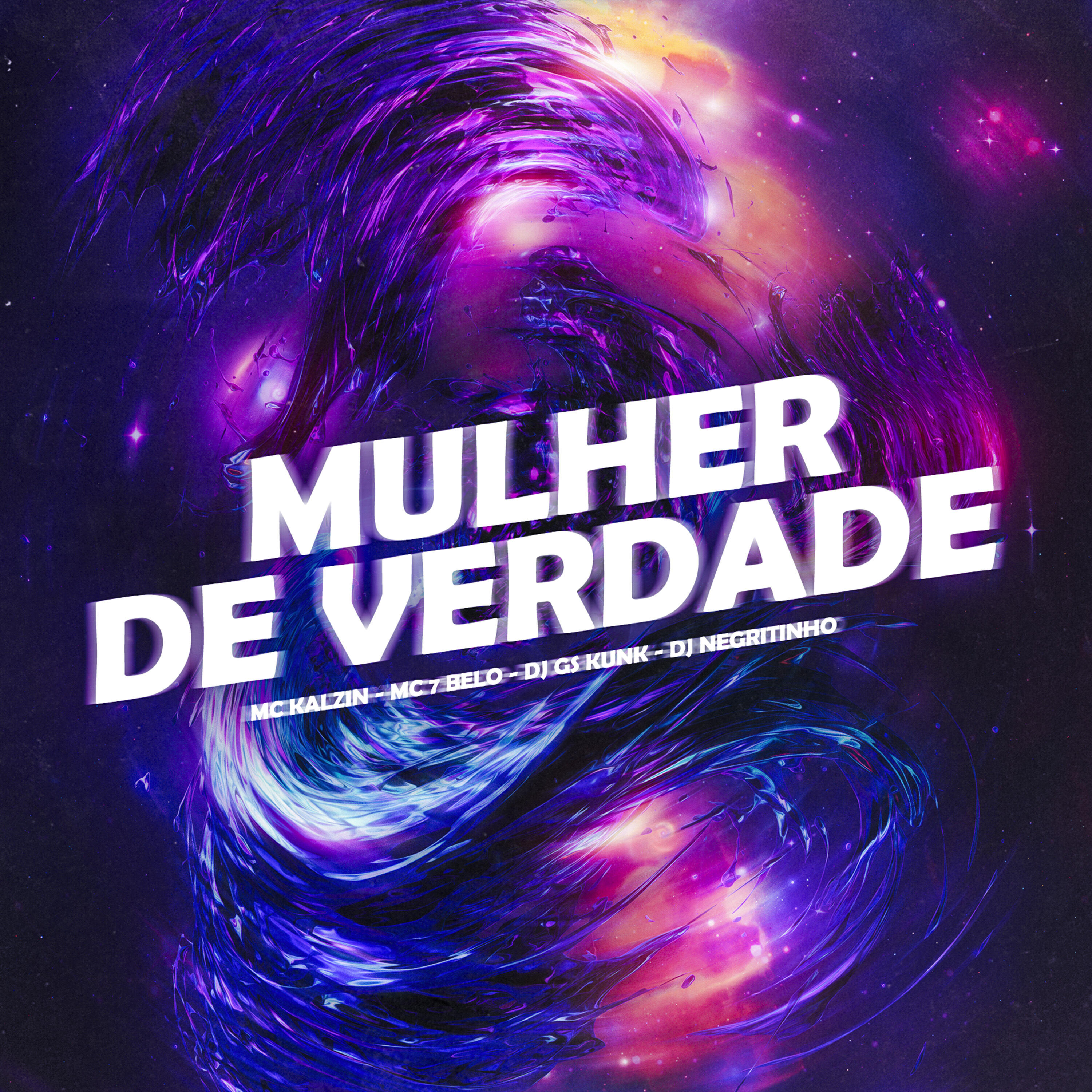 Скачать песню DJ Negritinho, Mc 7 Belo, DJ GS KUNK, Mc Kalzin - Mulher de Verdade бесплатно в MP3 для Android и iOS