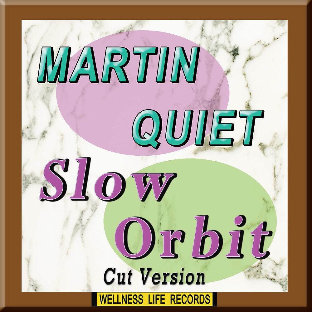 Релиз Slow Orbit (Cut Version)