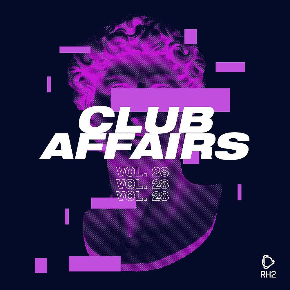 Релиз Club Affairs, Vol. 28