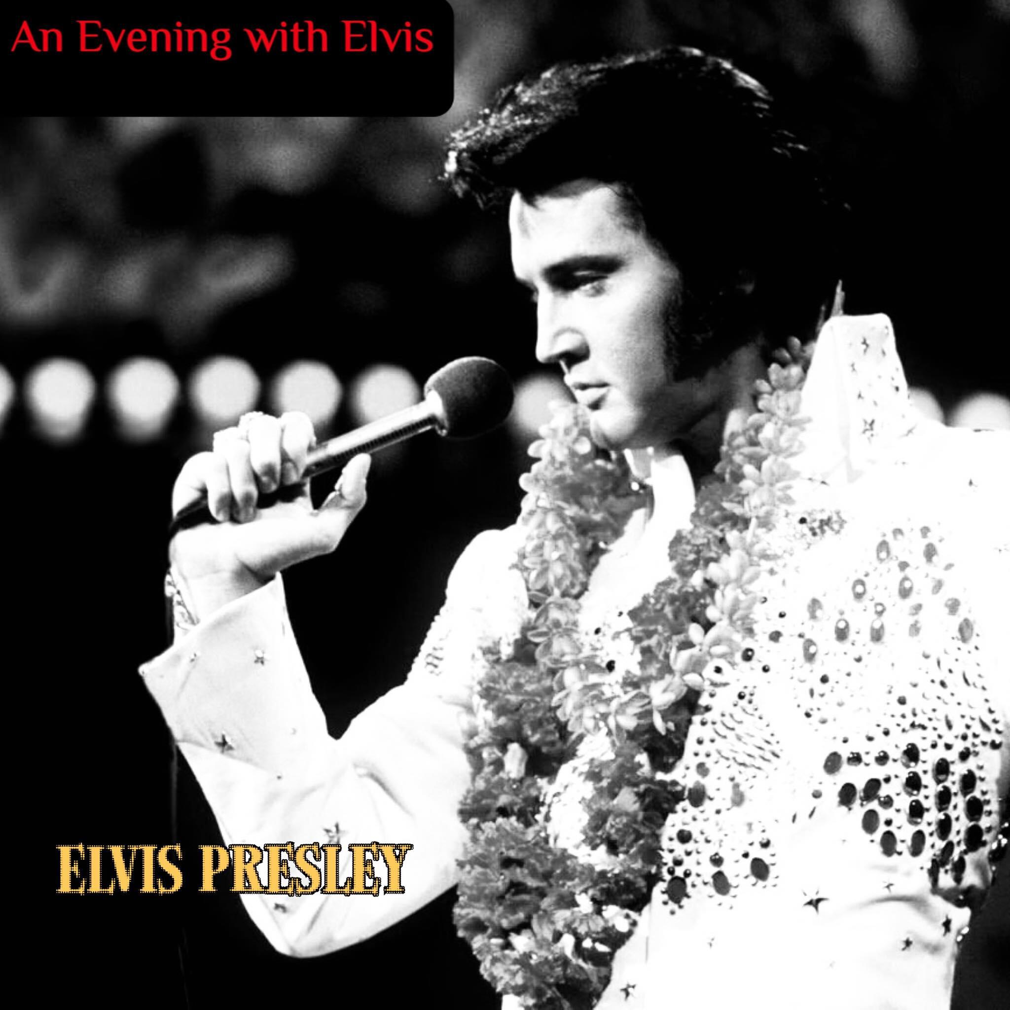 Релиз An Evening with Elvis