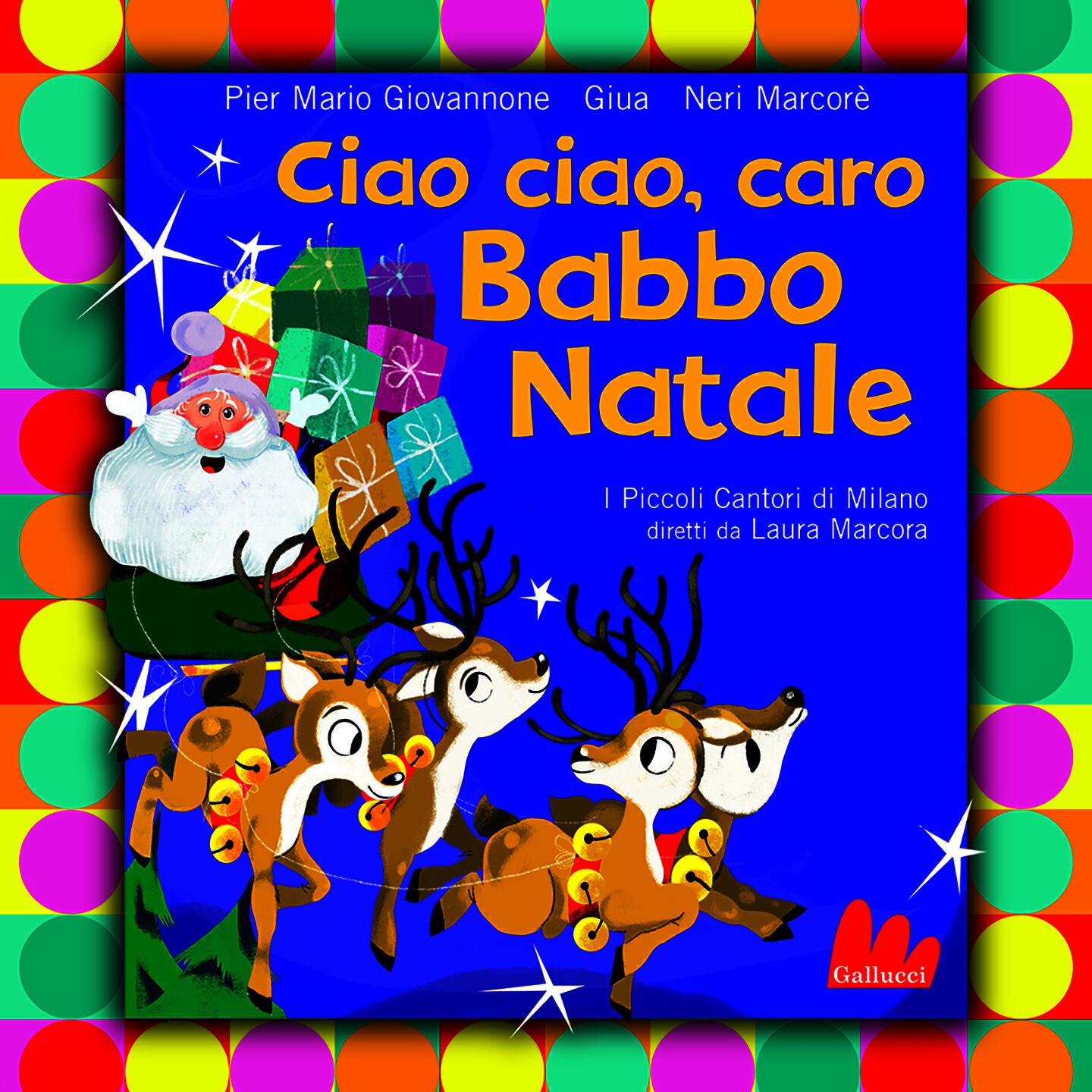 Релиз Ciao ciao, caro Babbo Natale