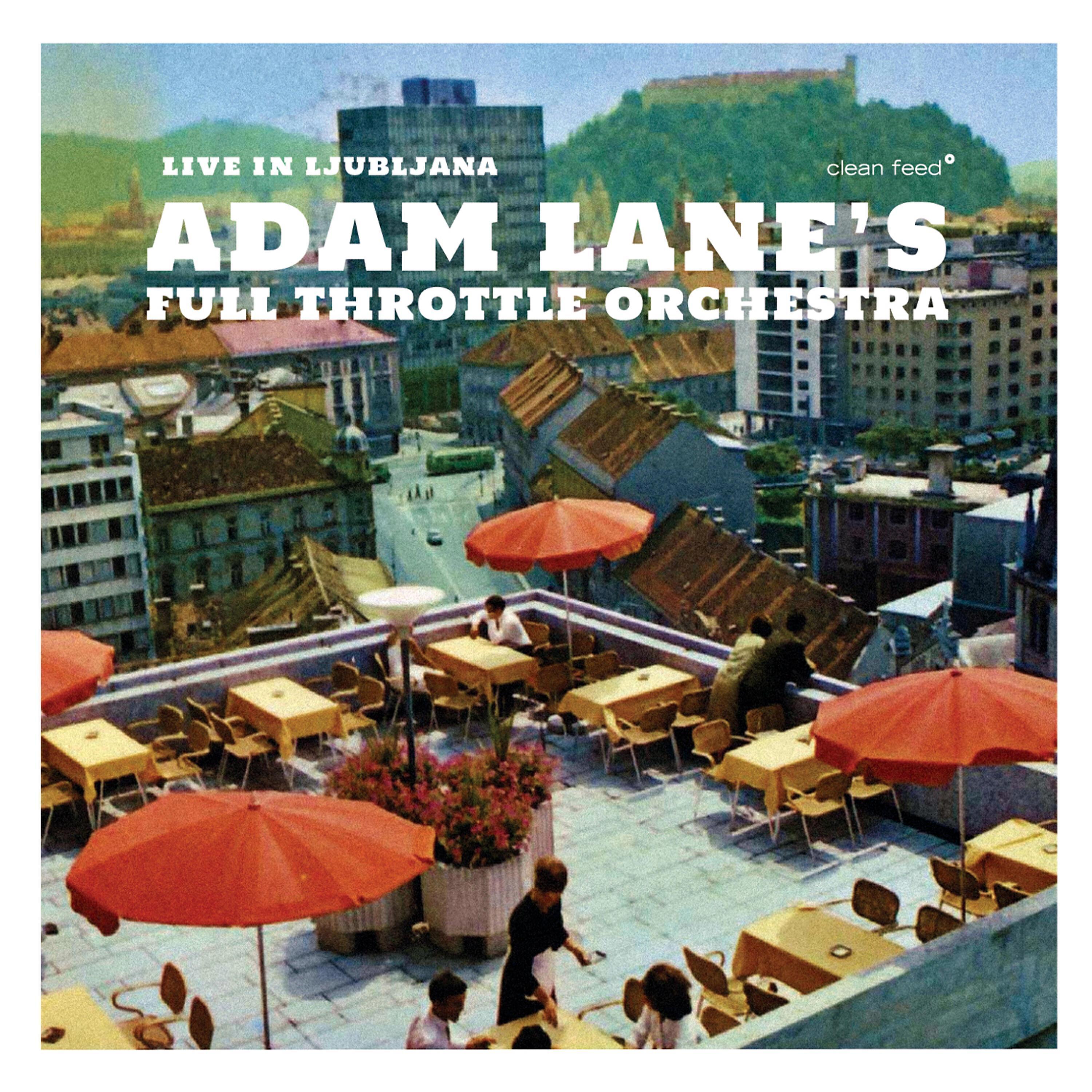 Adam Lane's Full Throttle Orchestra