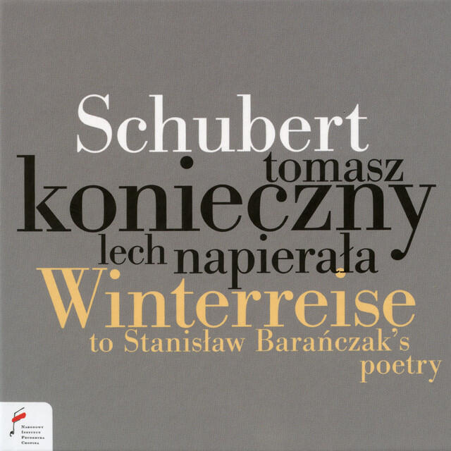 Релиз Schubert: Winterreise To Stanisław Barańczak's Poetry