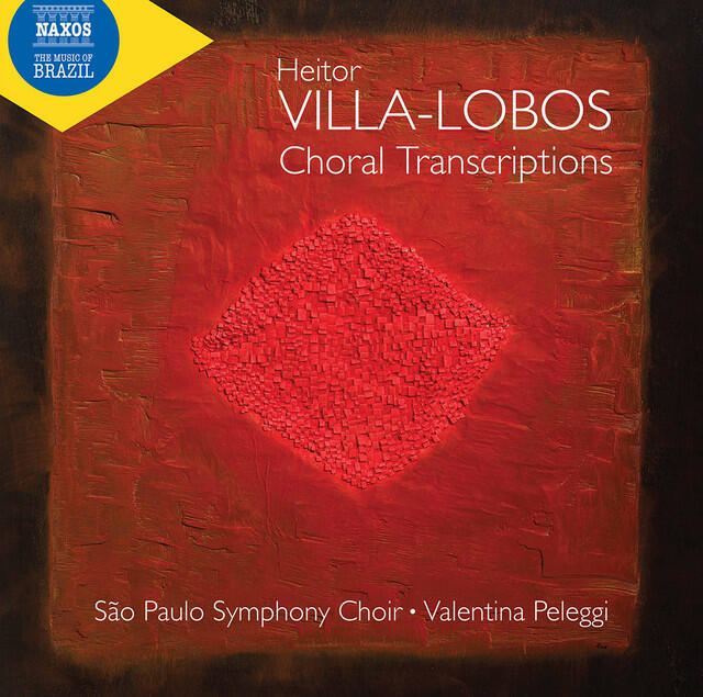Постер альбома Villa-Lobos: Choral Transcriptions