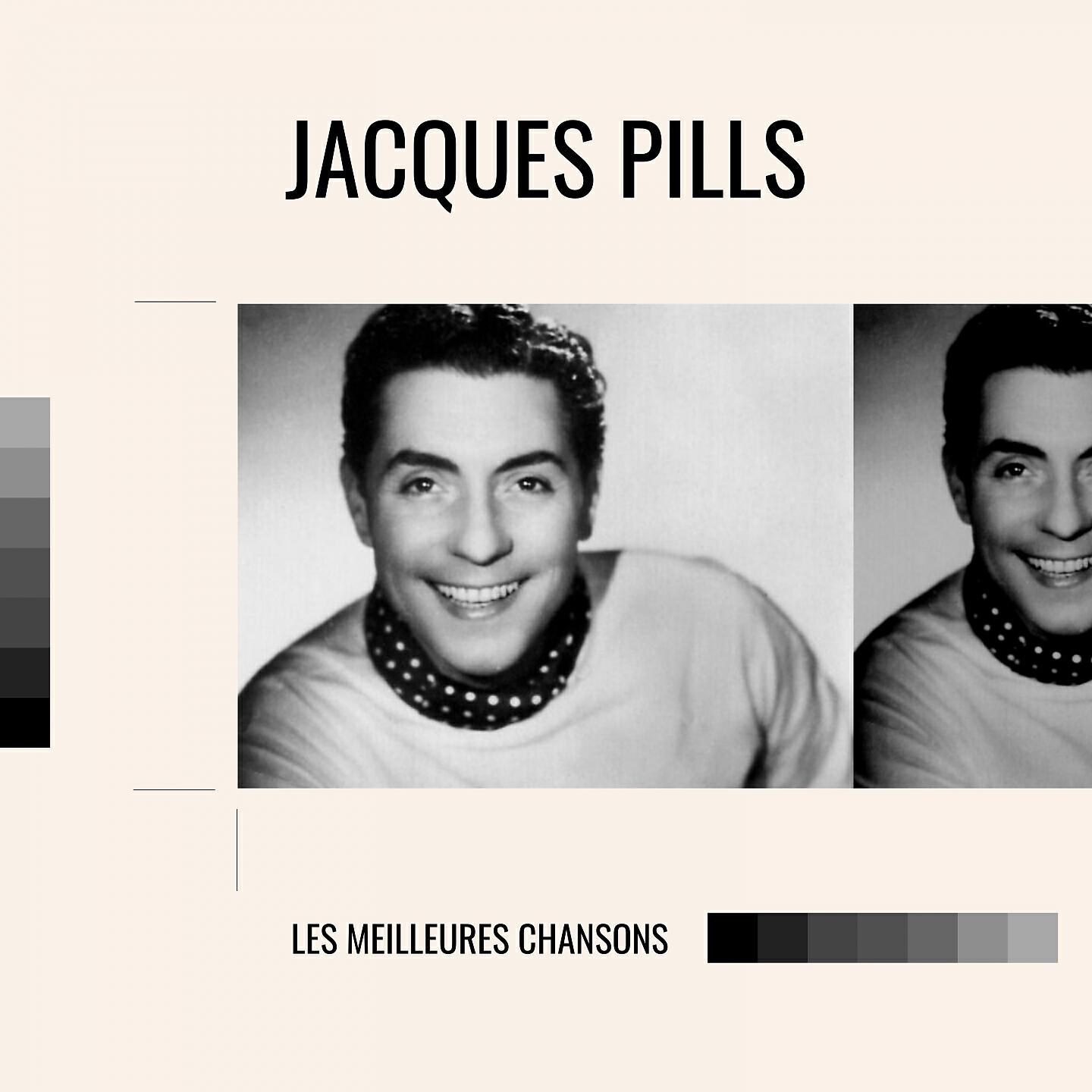 Релиз Jacques pills - les meilleures chansons