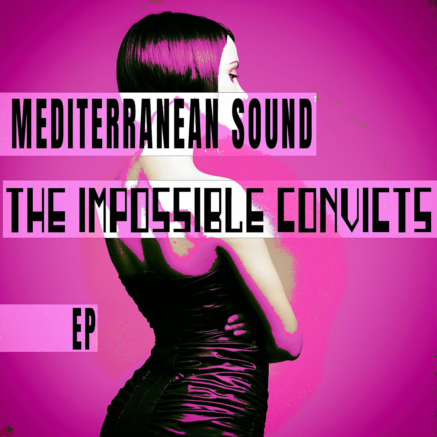 Релиз The Impossible Convicts - EP
