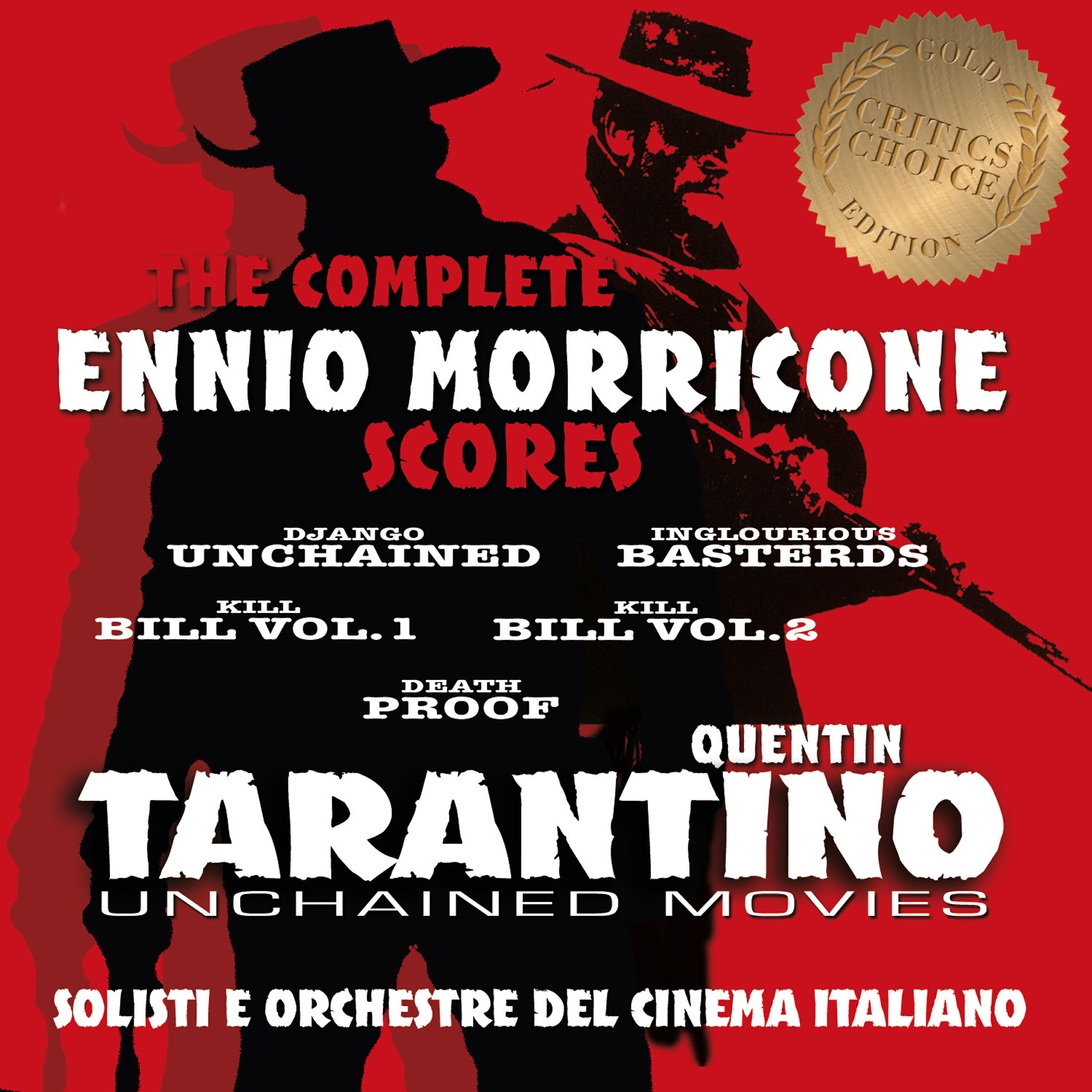 Релиз Ennio Morricone – Tarantino Unchained – Complete Scores – Critic's Choice