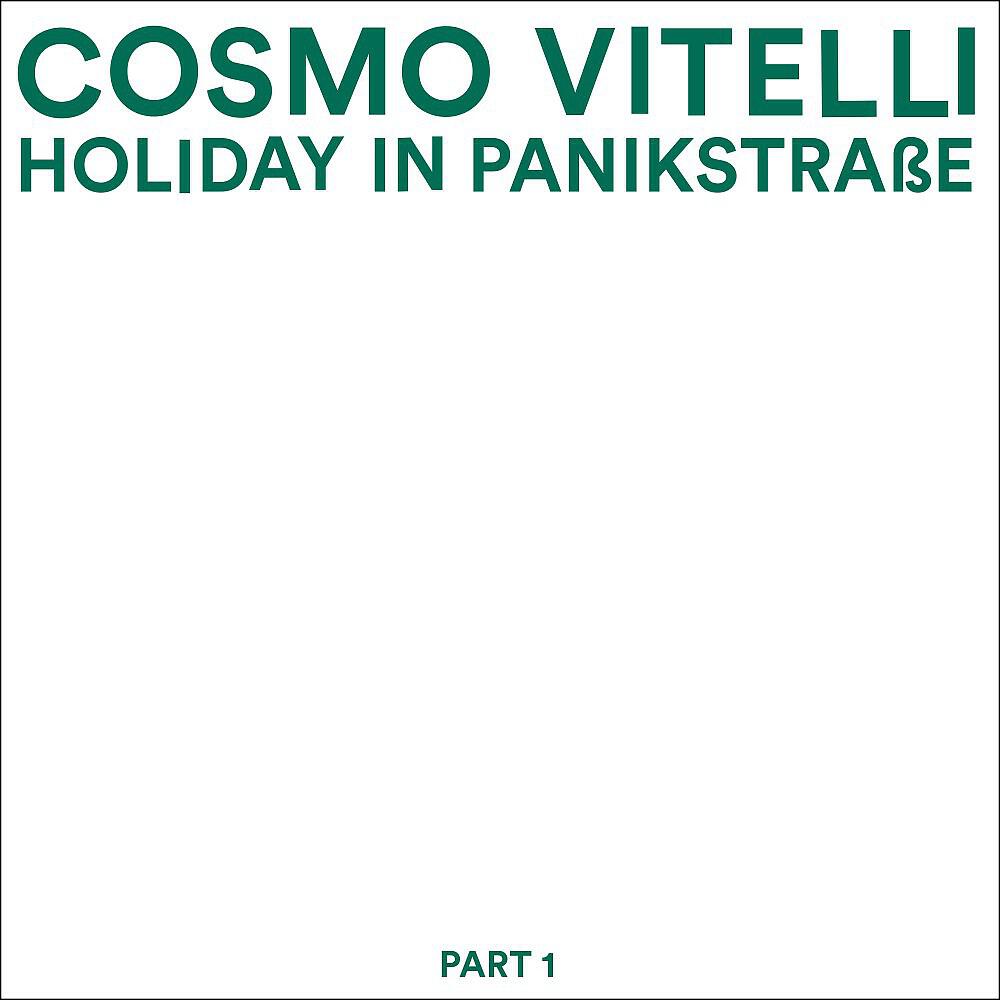 Релиз Holiday in Panikstrasse, Pt. 1