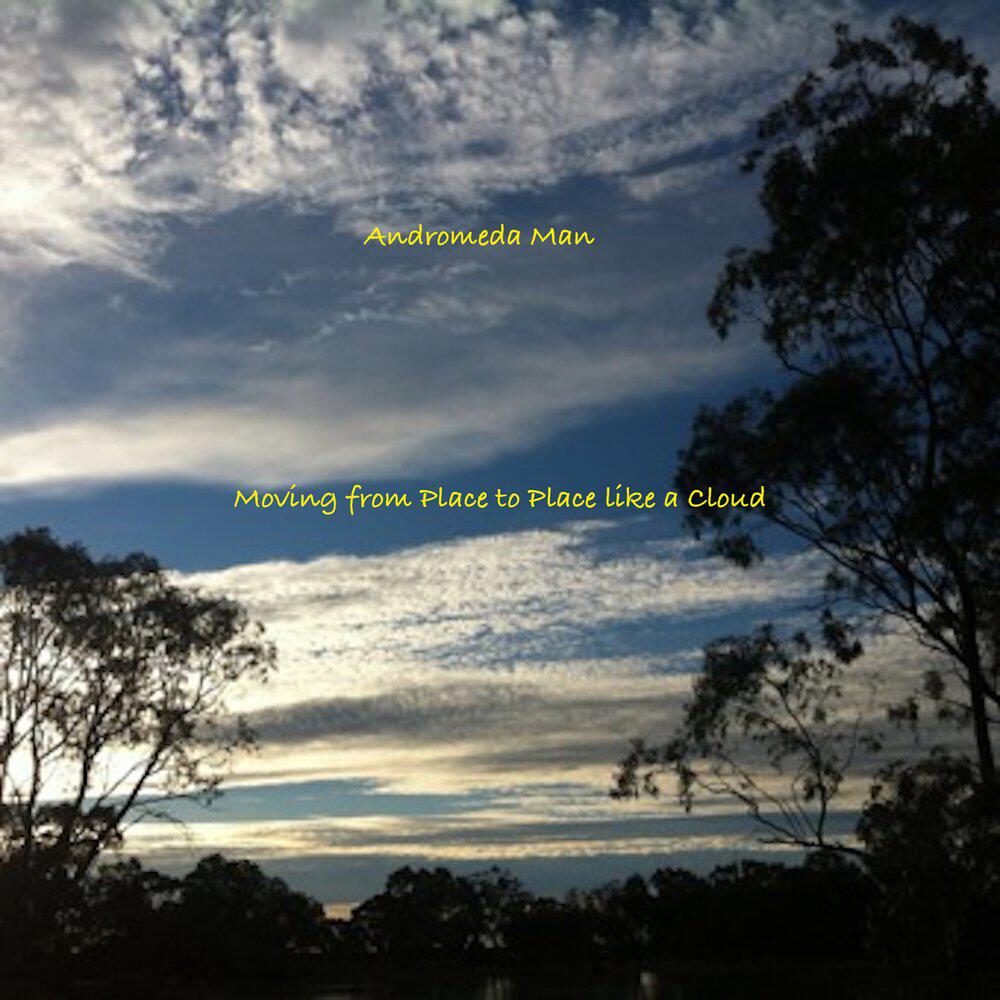 Релиз Moving from Place to Place Like a Cloud