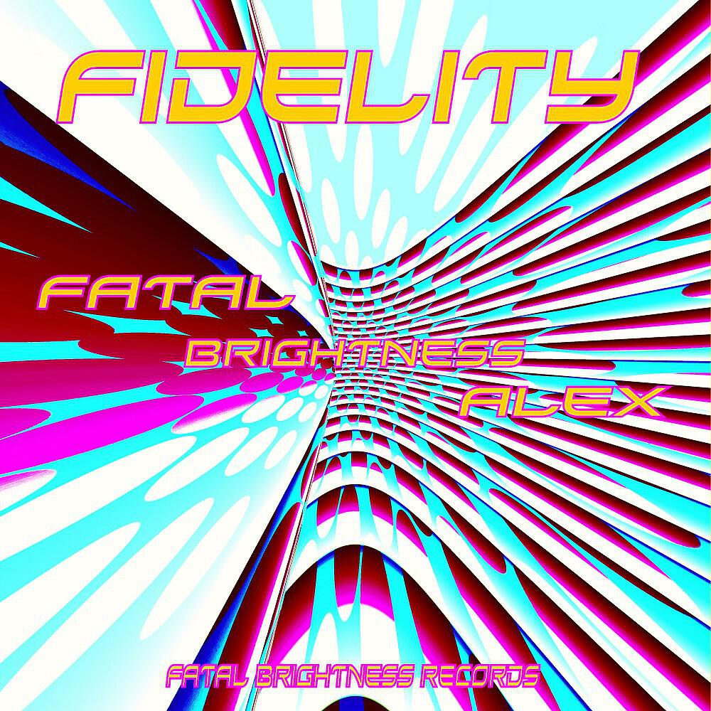 Релиз Fidelity