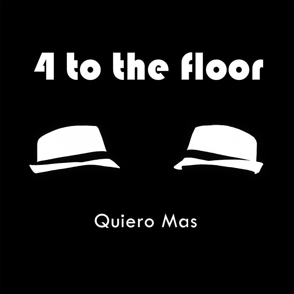4 To The Floor