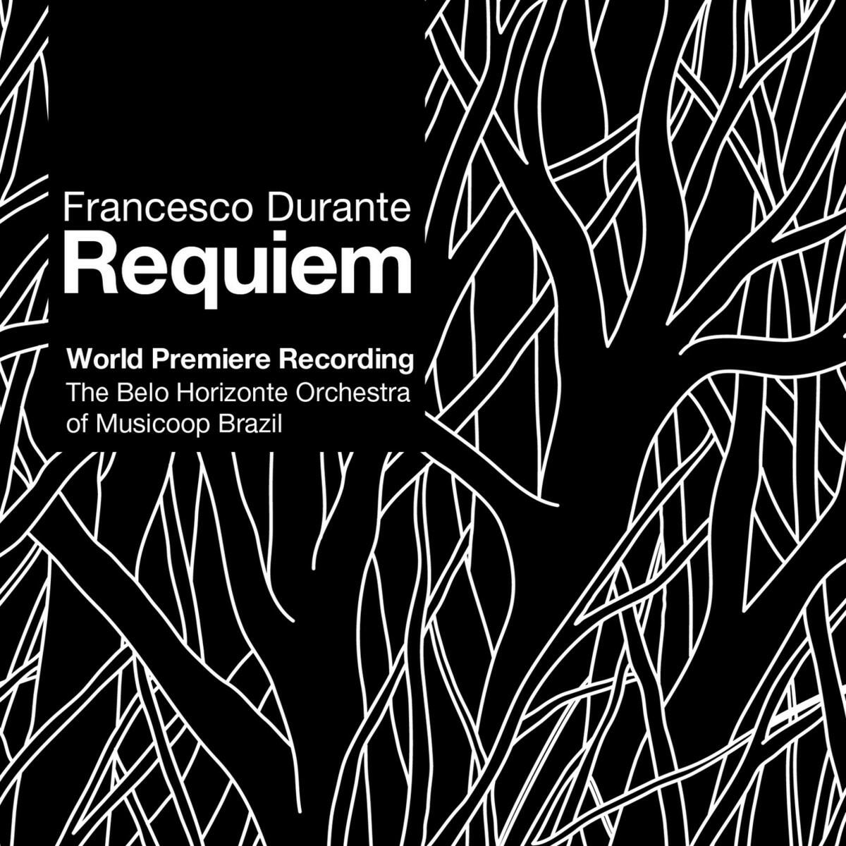Релиз Francesco Durante: Requiem - World Premiere Recording