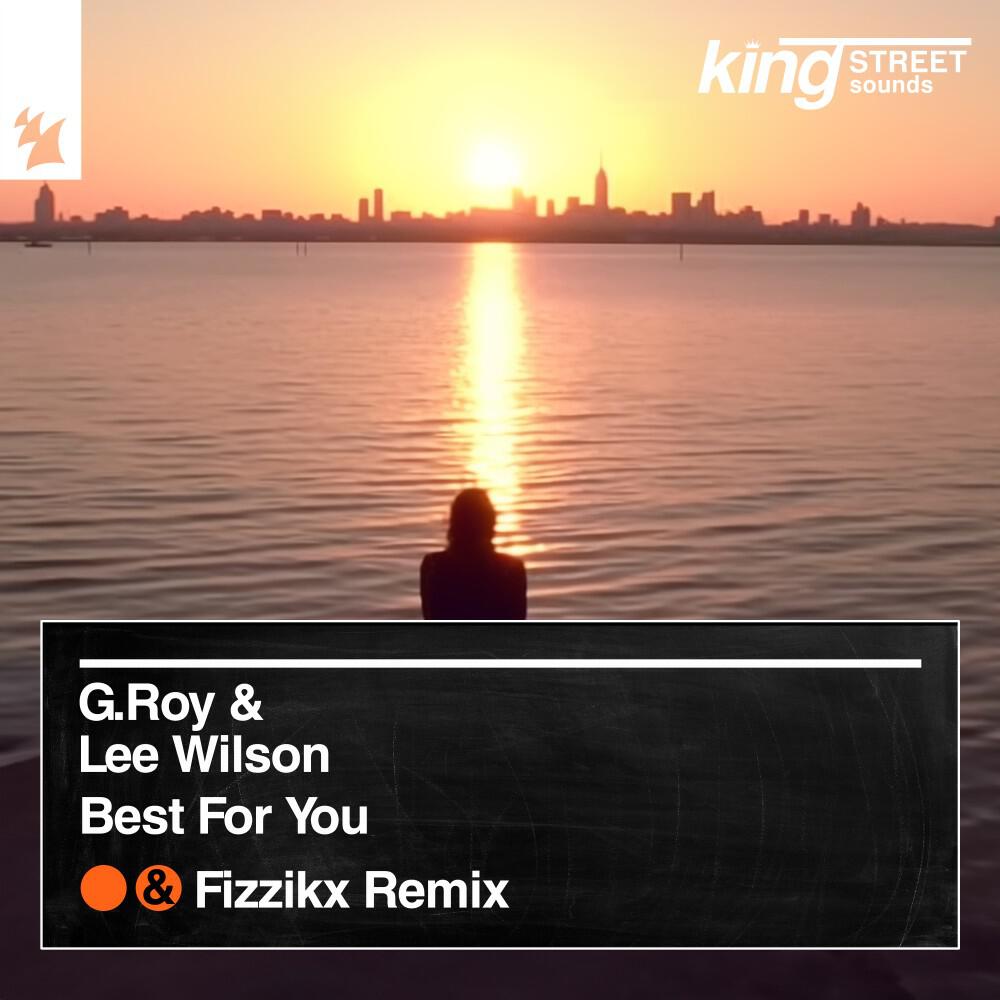 Релиз Best for You (Incl. Fizzikx Remix)
