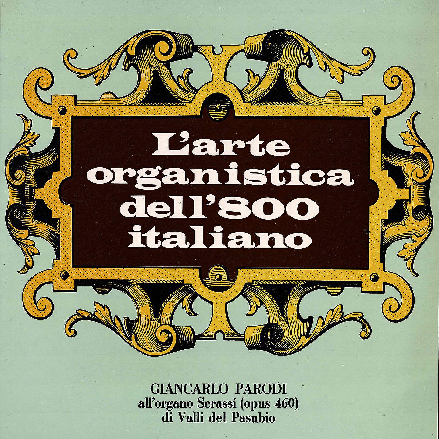 Релиз L'arte organistica dell'800 italiano
