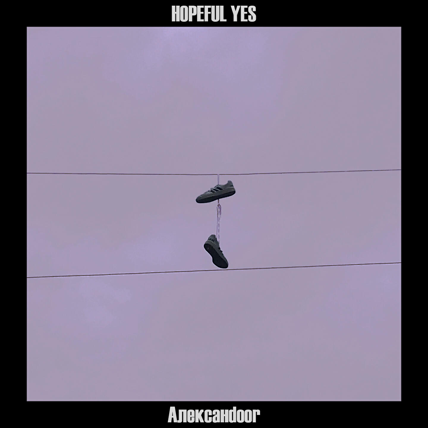 Релиз Hopeful Yes