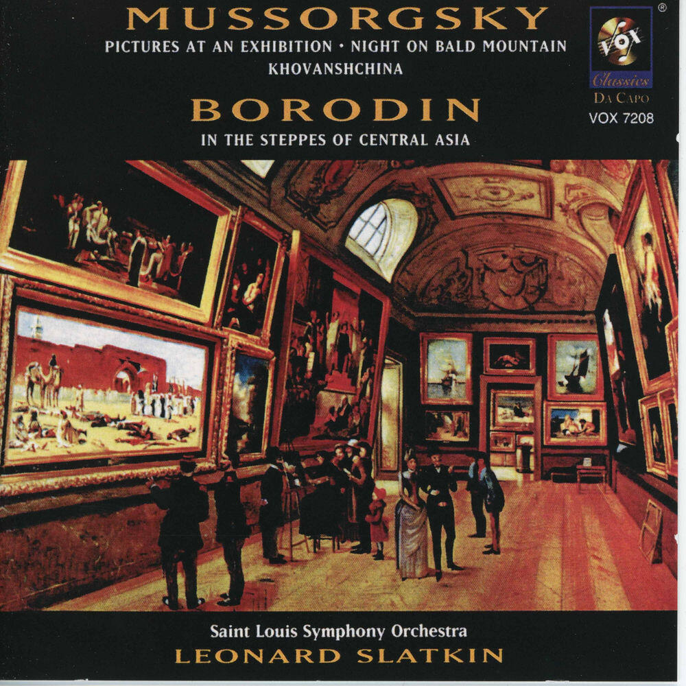 Релиз Mussorgsky: Pictures at an Exhibition, Night on Bald Mountain & Khovanshchina (Excerpts) - Borodin: In the Steppes of Central Asia