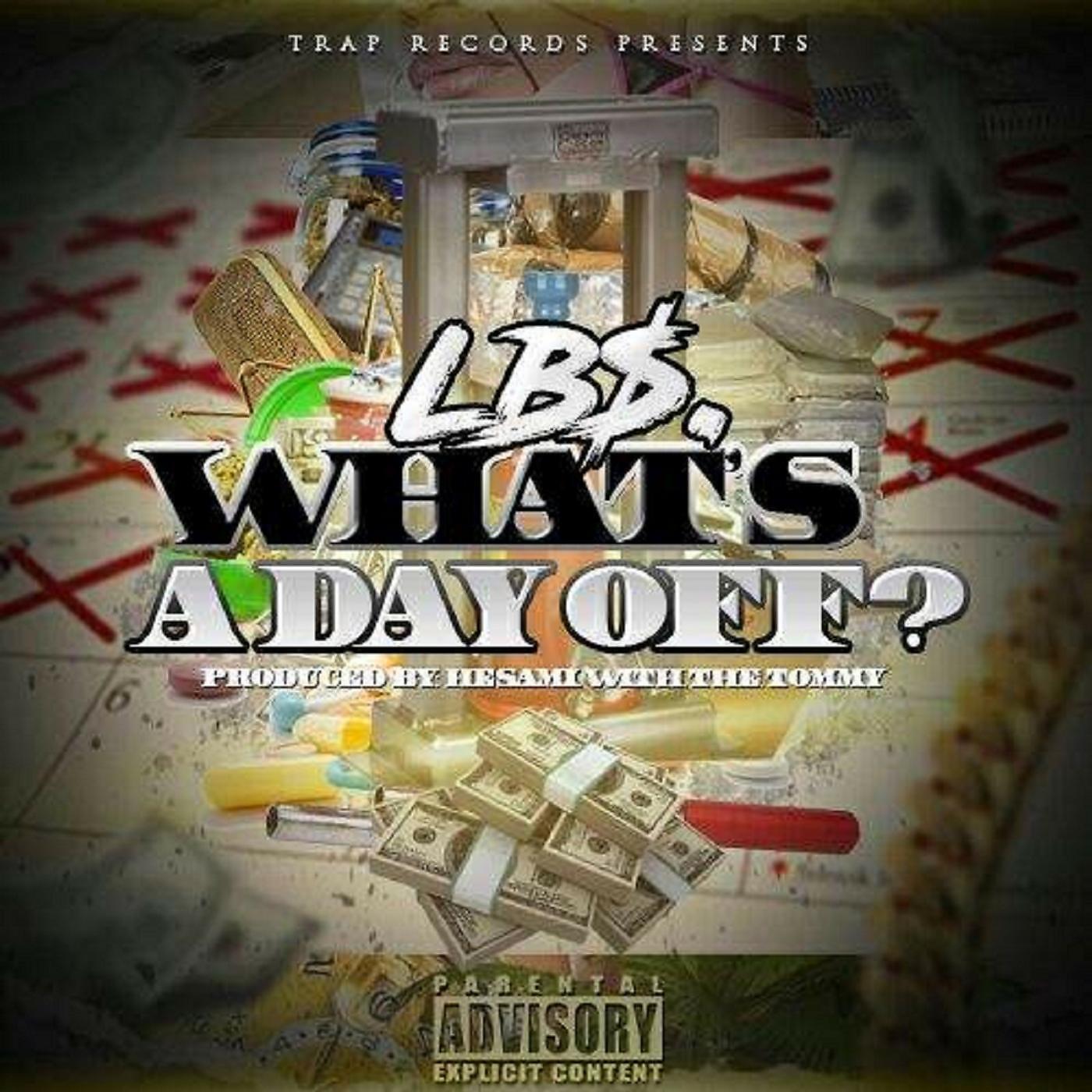 Релиз What's a Day Off