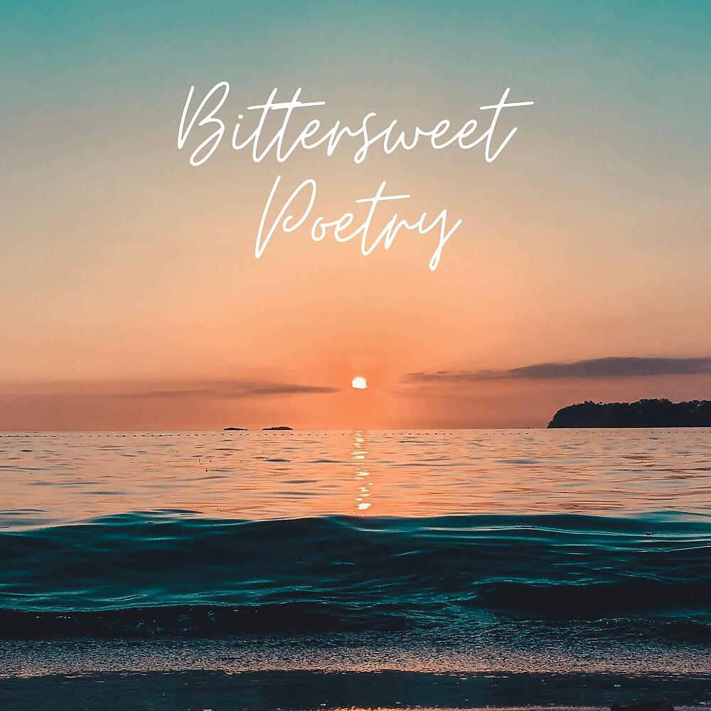 Релиз Bittersweet Poetry