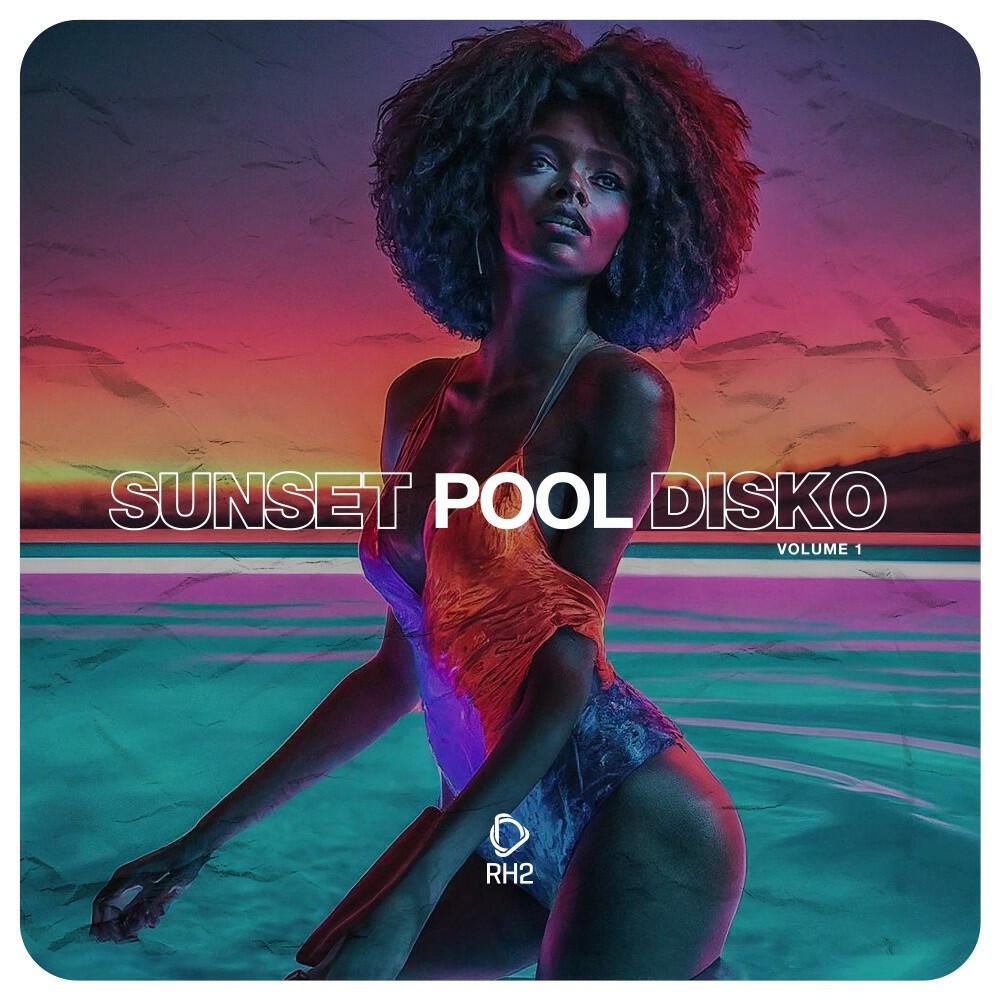 Релиз Sunset Pool Disko, Vol. 1