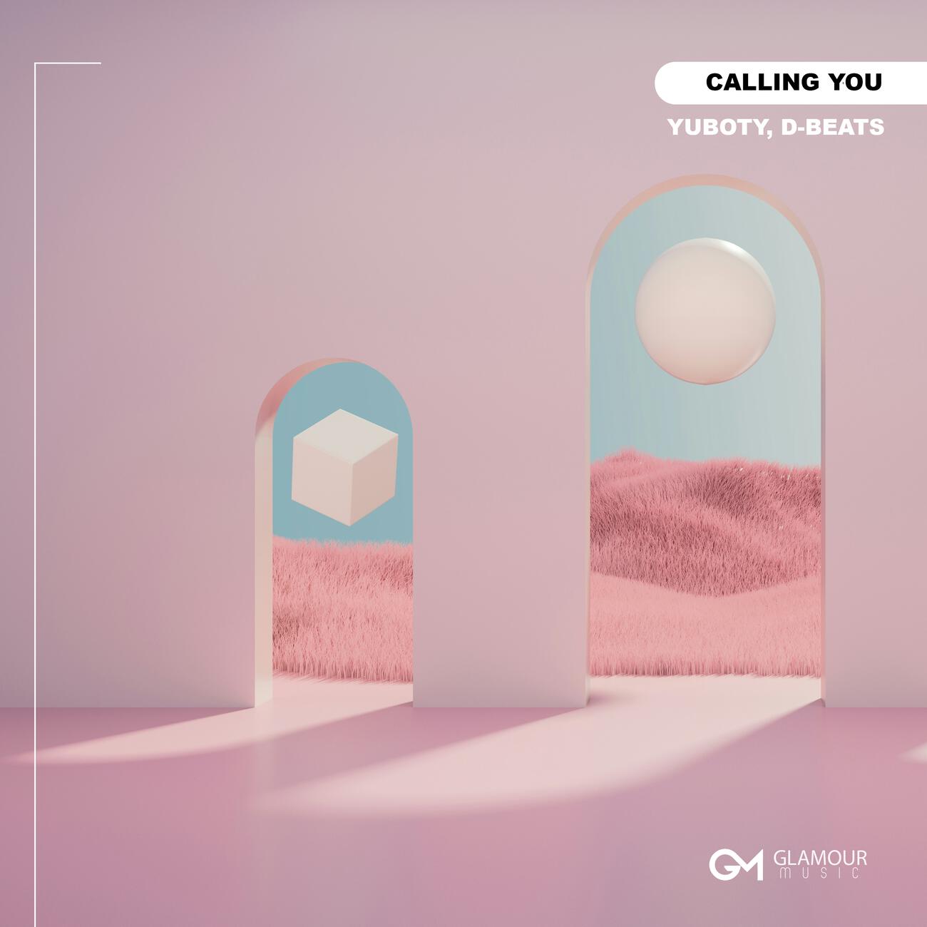 YuBoty, D-Beats - Calling You
