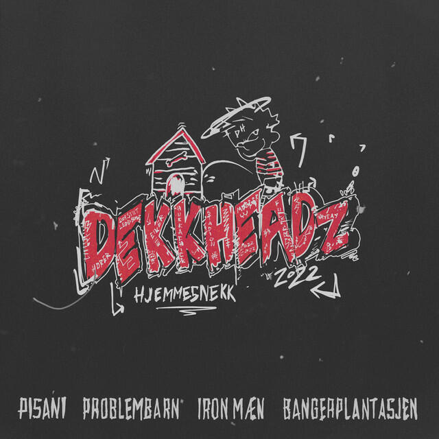 Релиз Dekkheadz 2022 - Hjemmesnekk