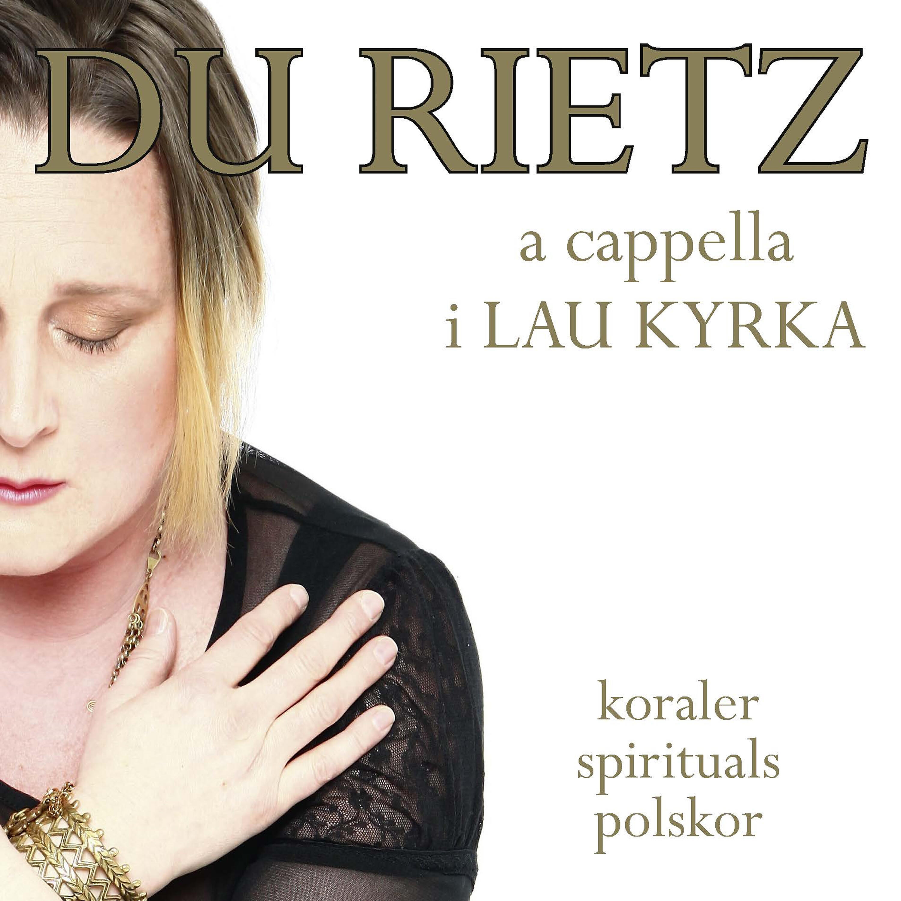 Релиз Du Rietz A Cappella