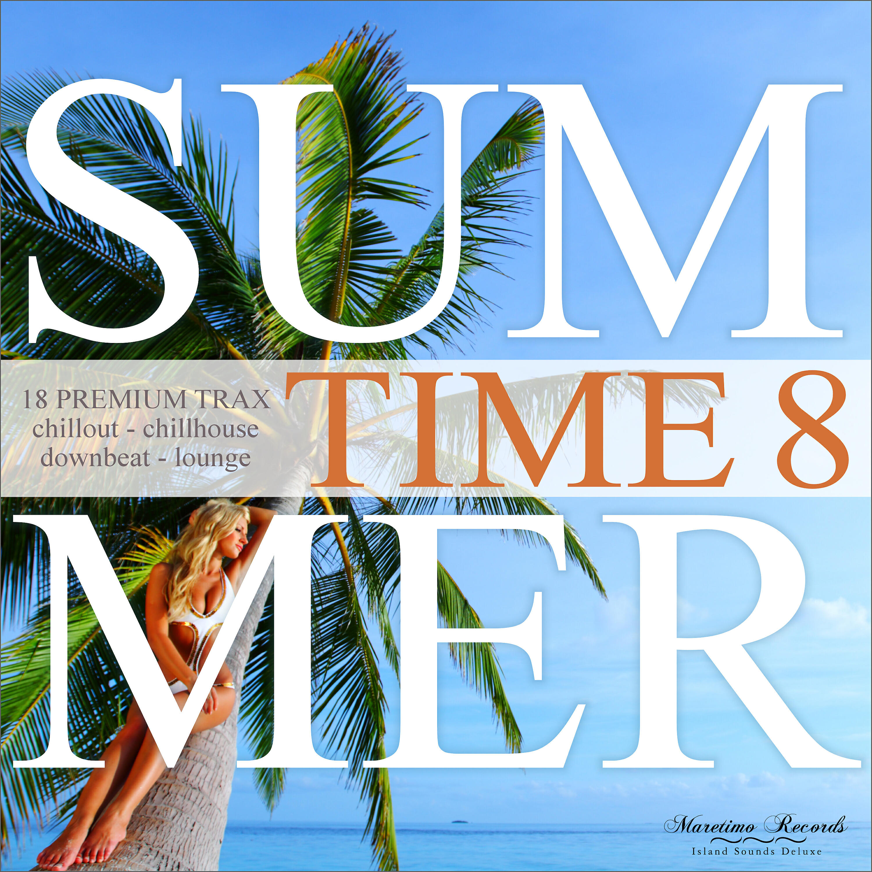 Релиз Summer Time, Vol. 8 - 18 Premium Trax: Chillout, Chillhouse, Downbeat, Lounge