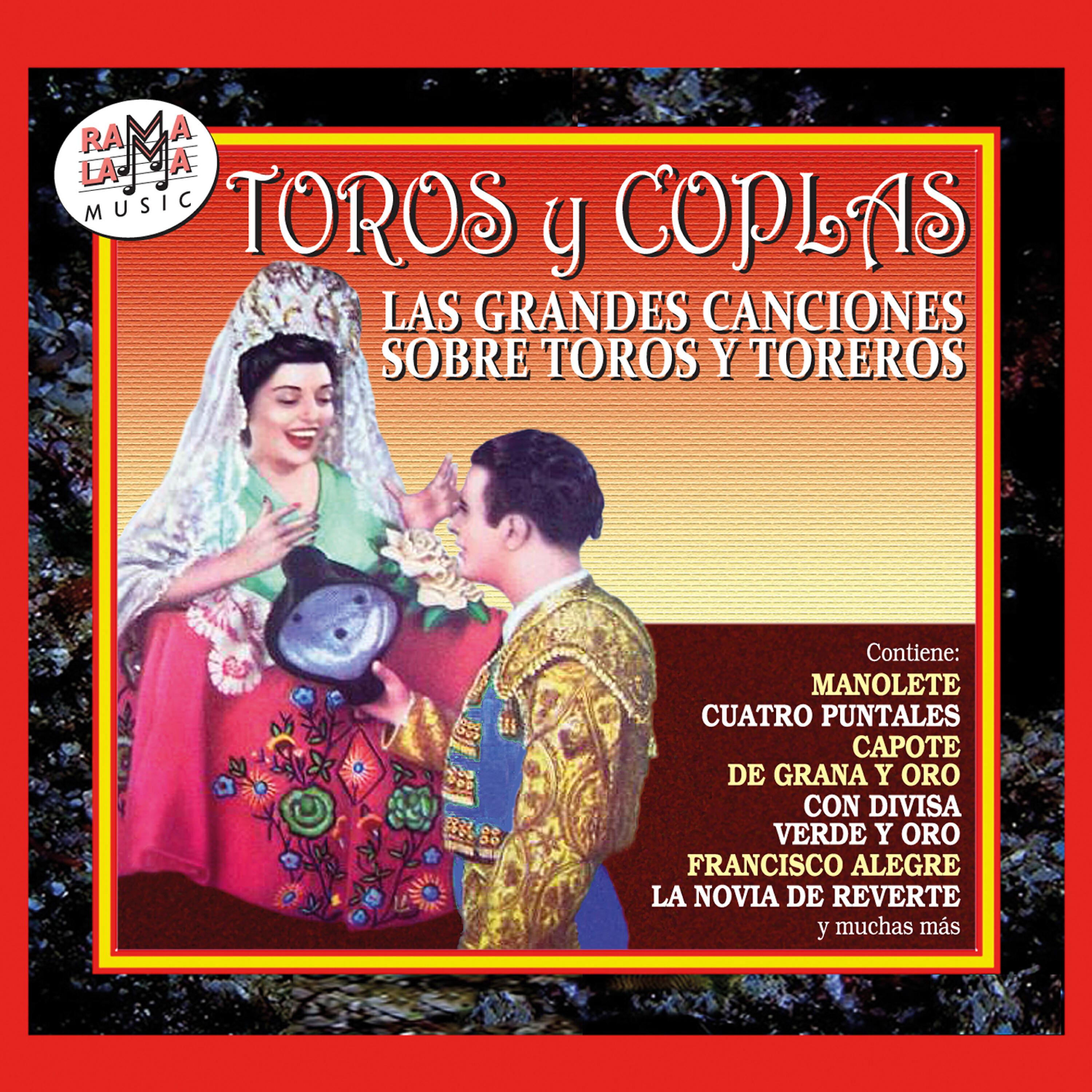 Релиз Toros y Coplas, las Grandes Canciones Sobre Toros y Toreros