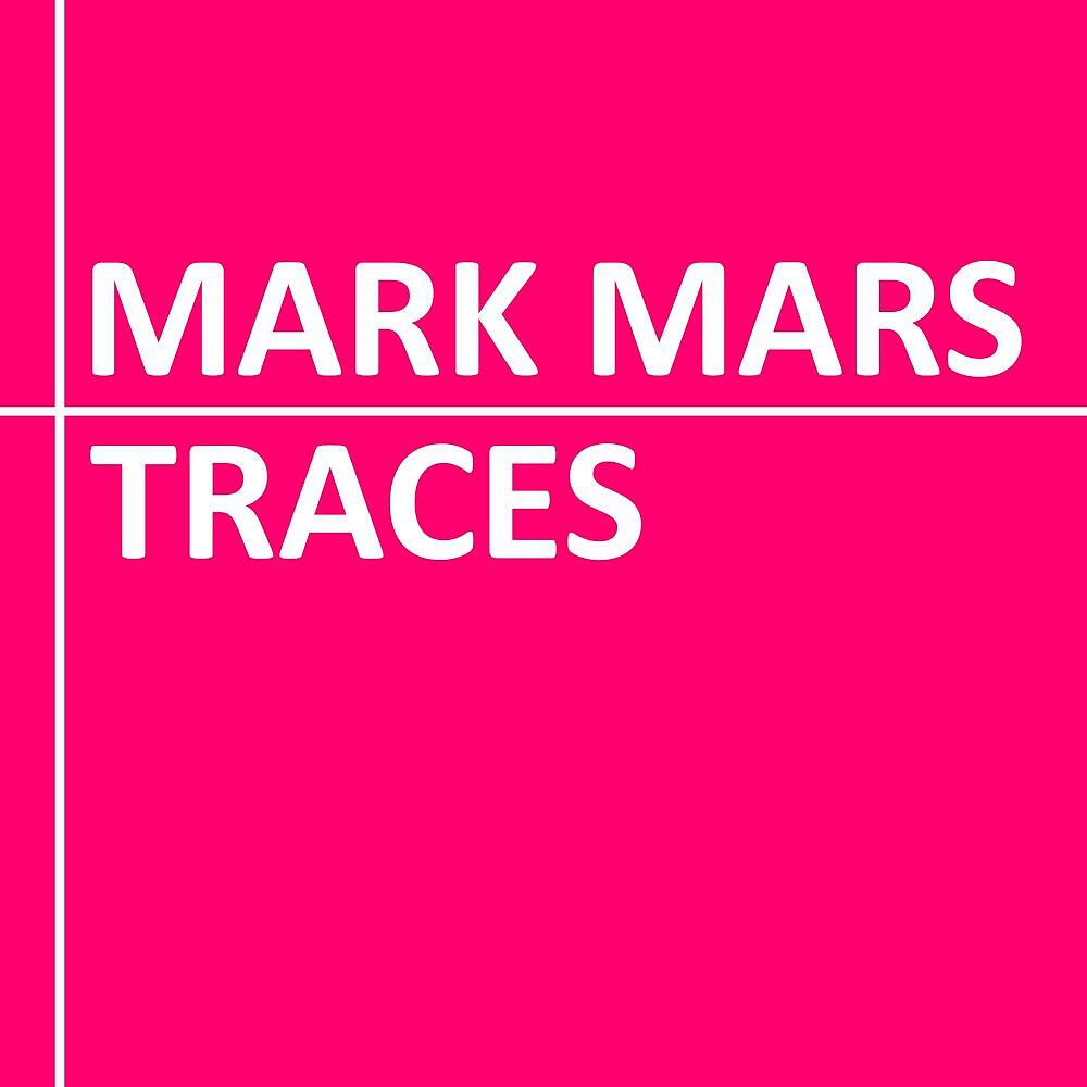Релиз Traces