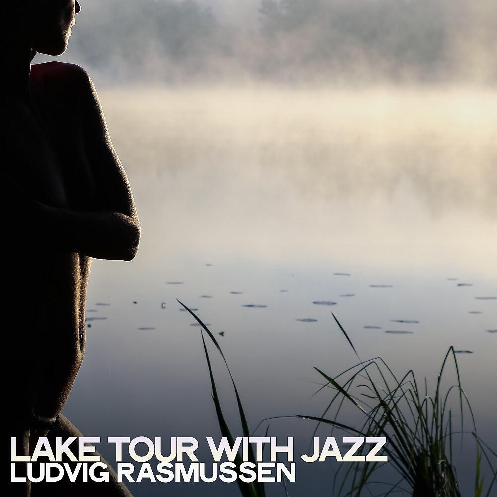 Релиз Lake Tour with Jazz