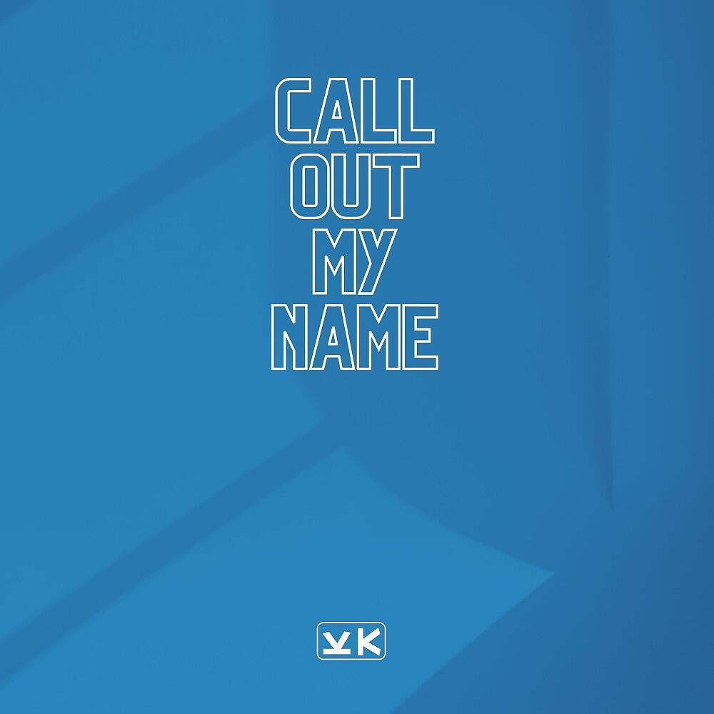 Релиз Call out My Name