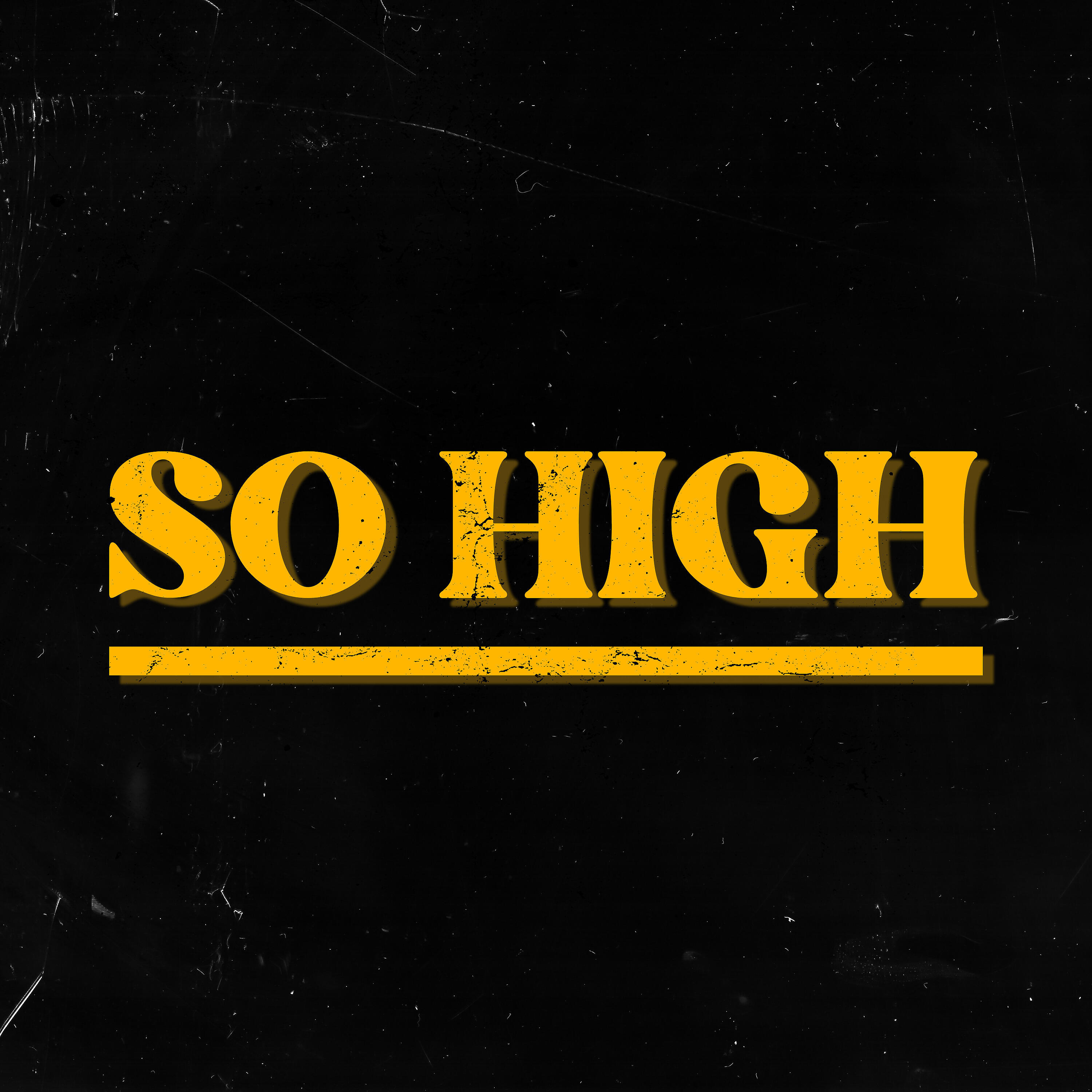 Релиз So High
