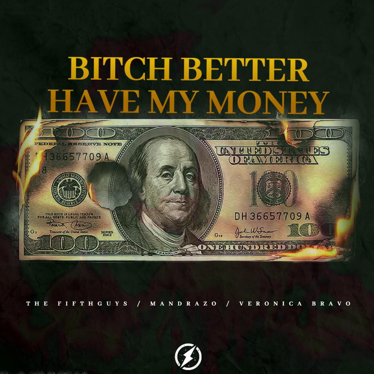 Релиз Bitch Better Have My Money
