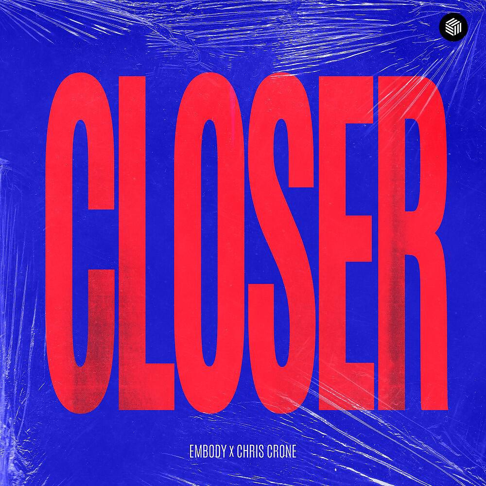 Релиз Closer