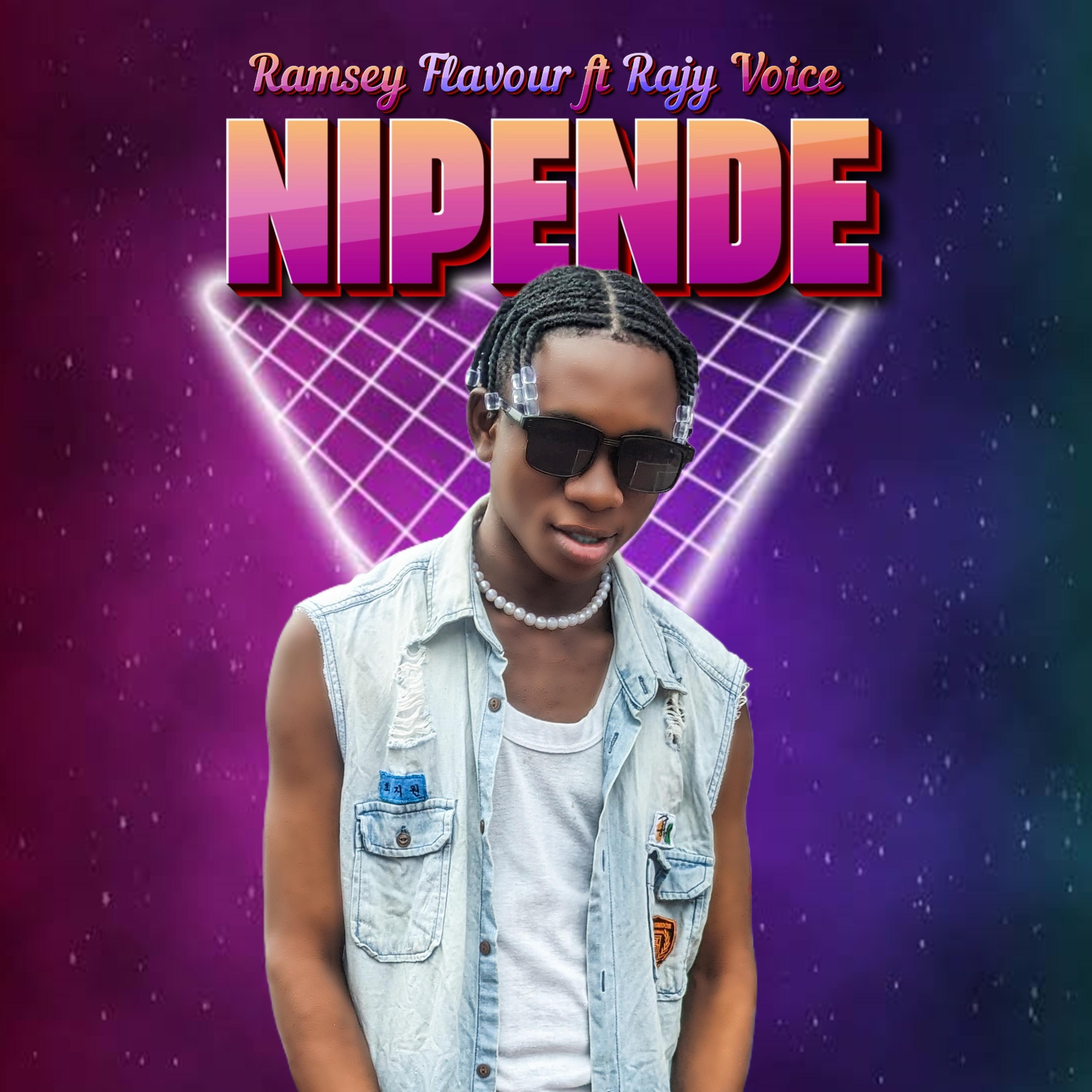 Релиз Nipende (feat. Rajy Voice)